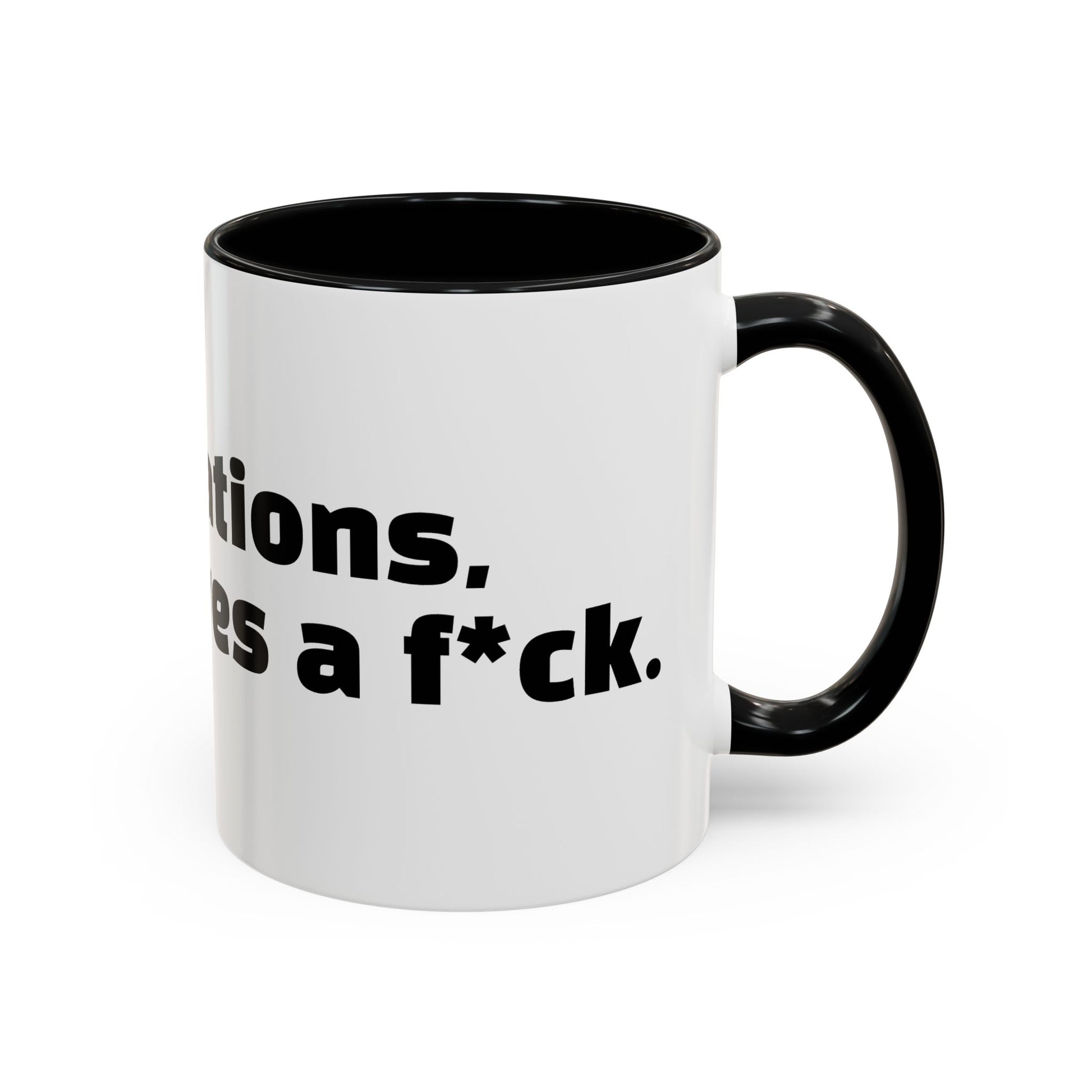 "Congratulations, no one gives a f*ck."
