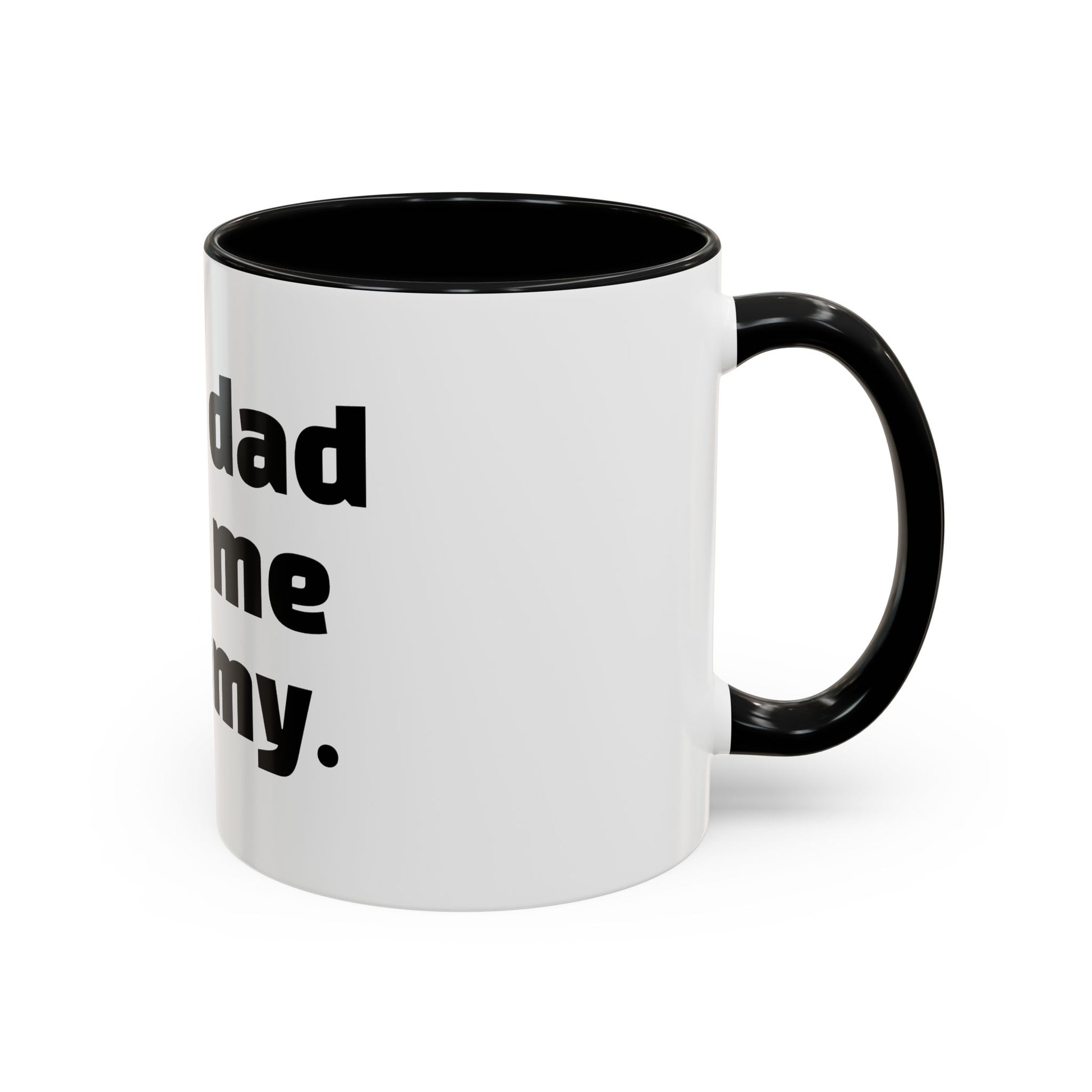 "Your dad calls me mummy."