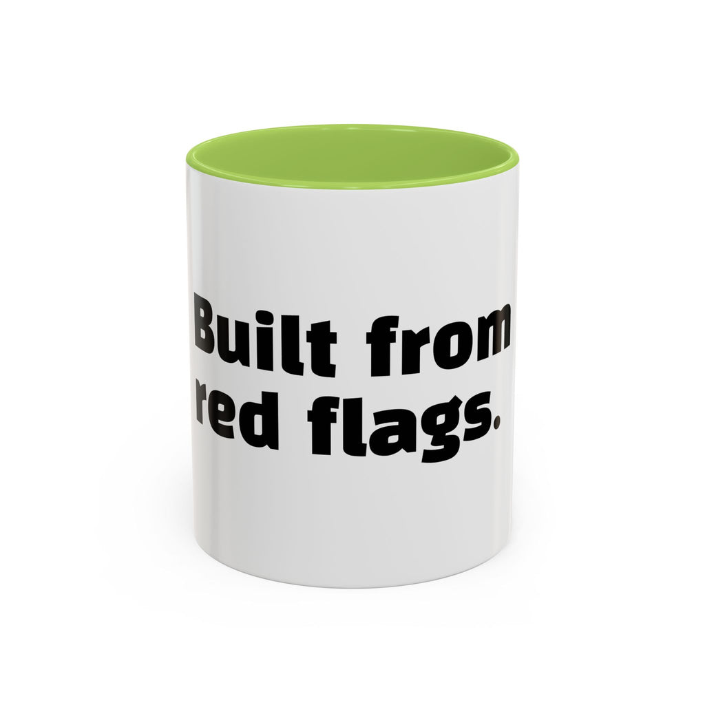 "Built from red flags."