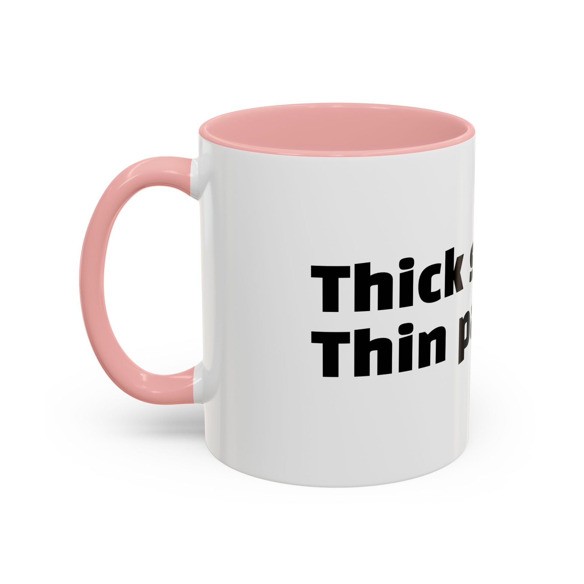 "Thick skin. Thin patience."