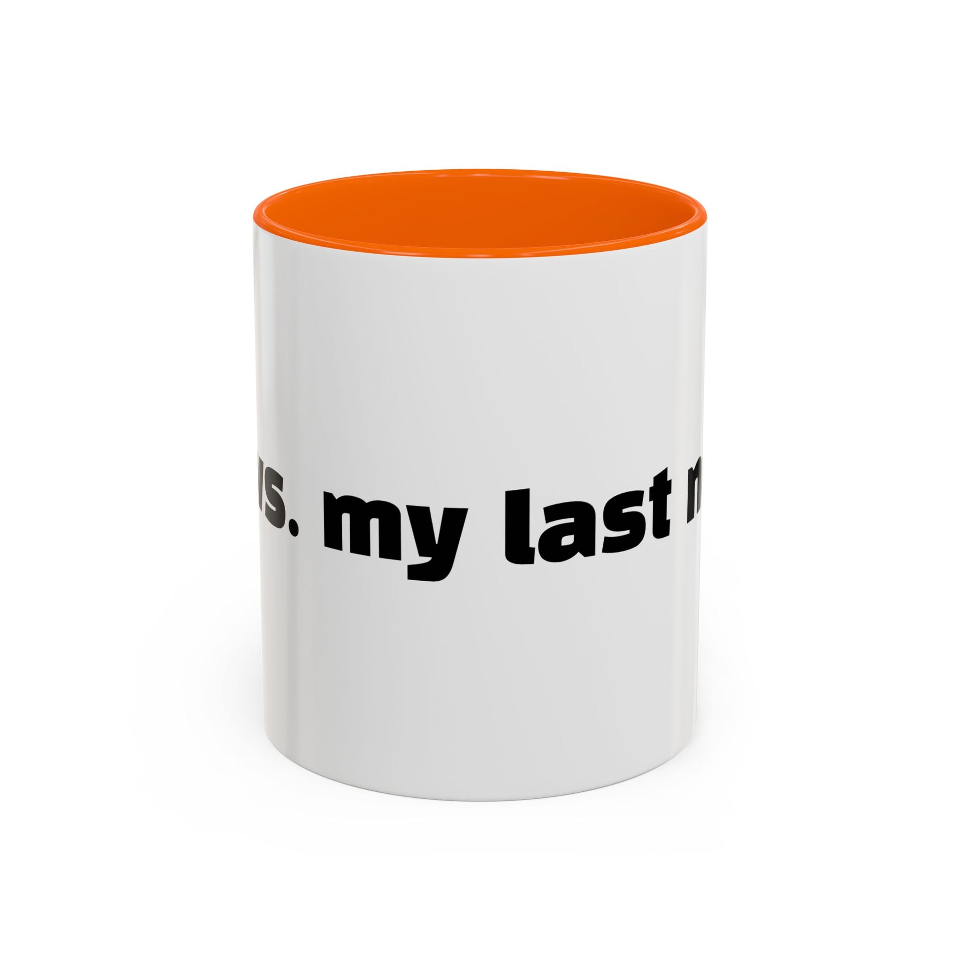 "You vs. my last nerve."