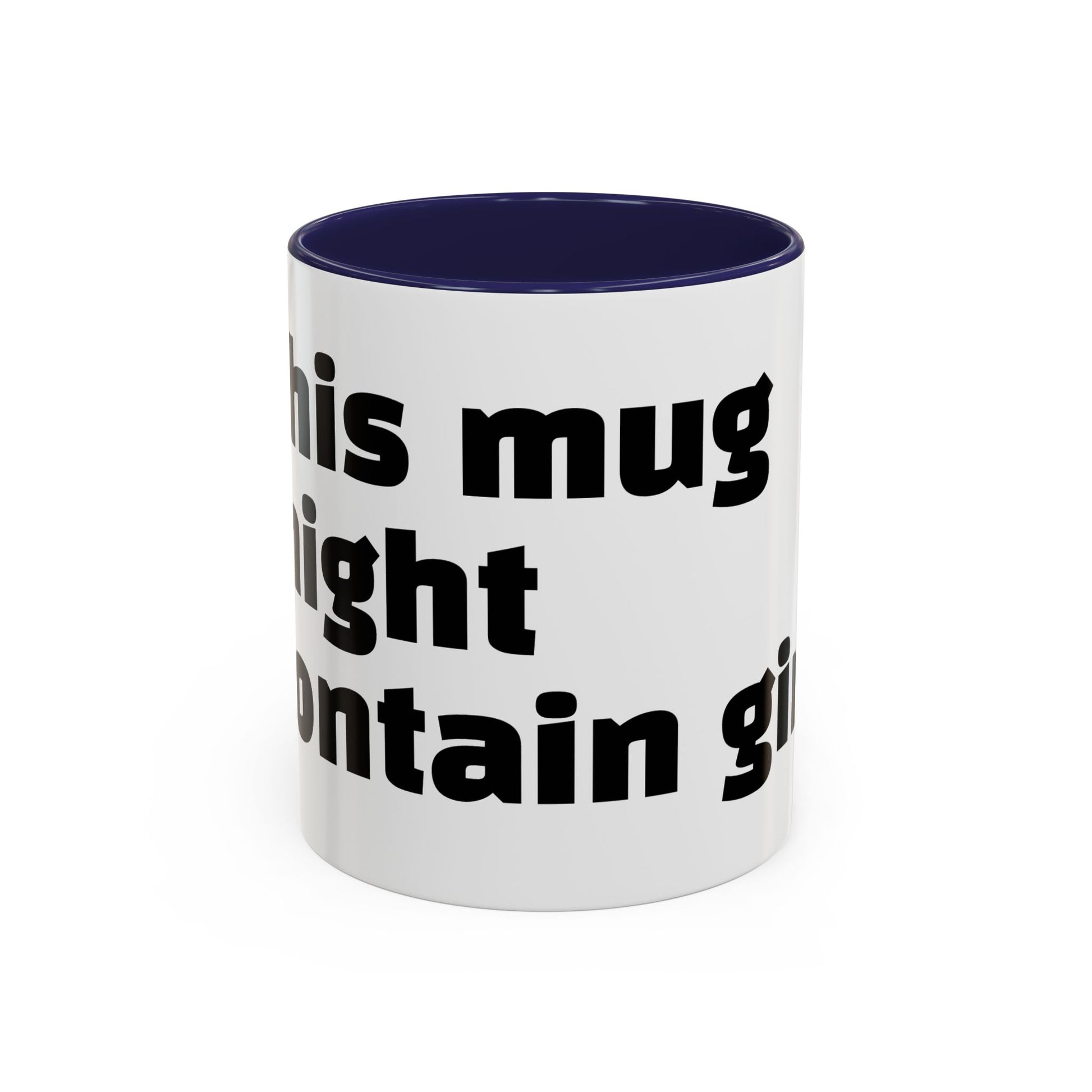 "This mug might contain gin."