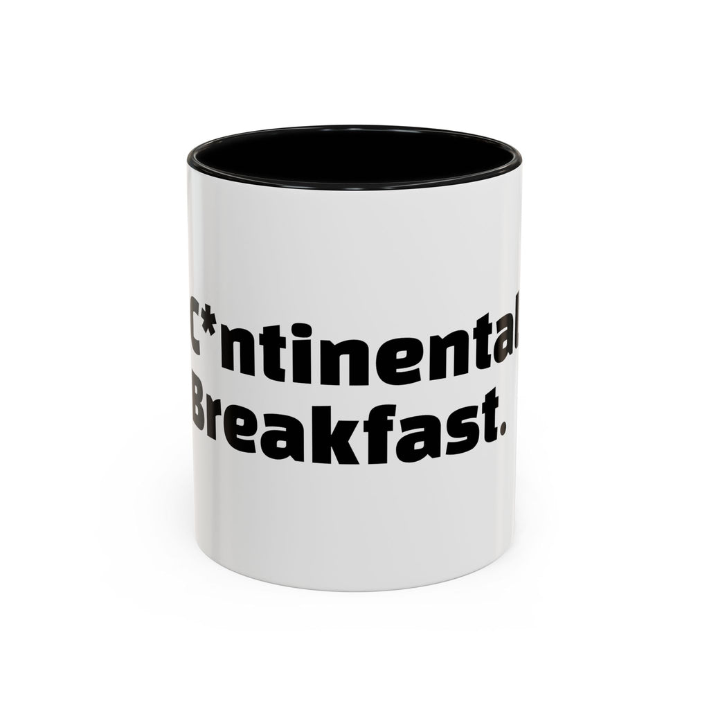 "C*ntinental Breakfast"