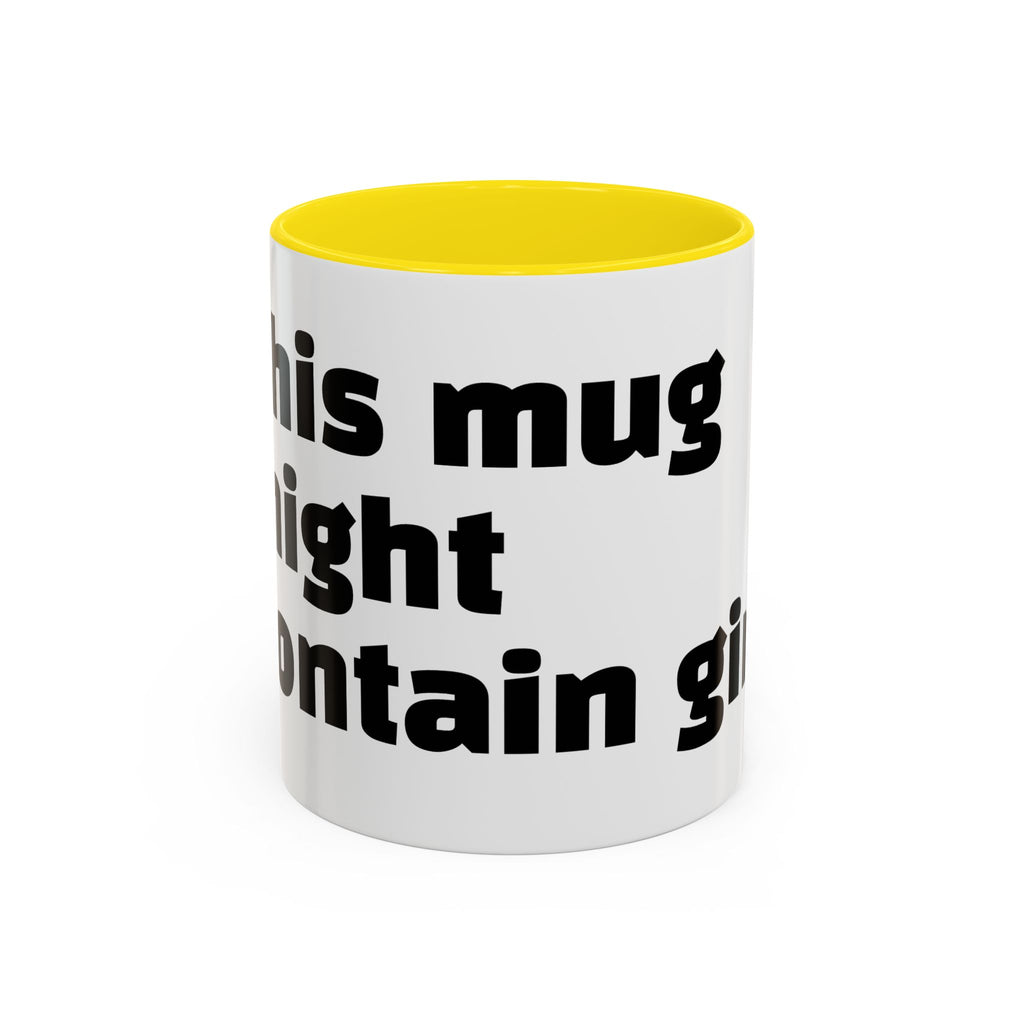 "This mug might contain gin."