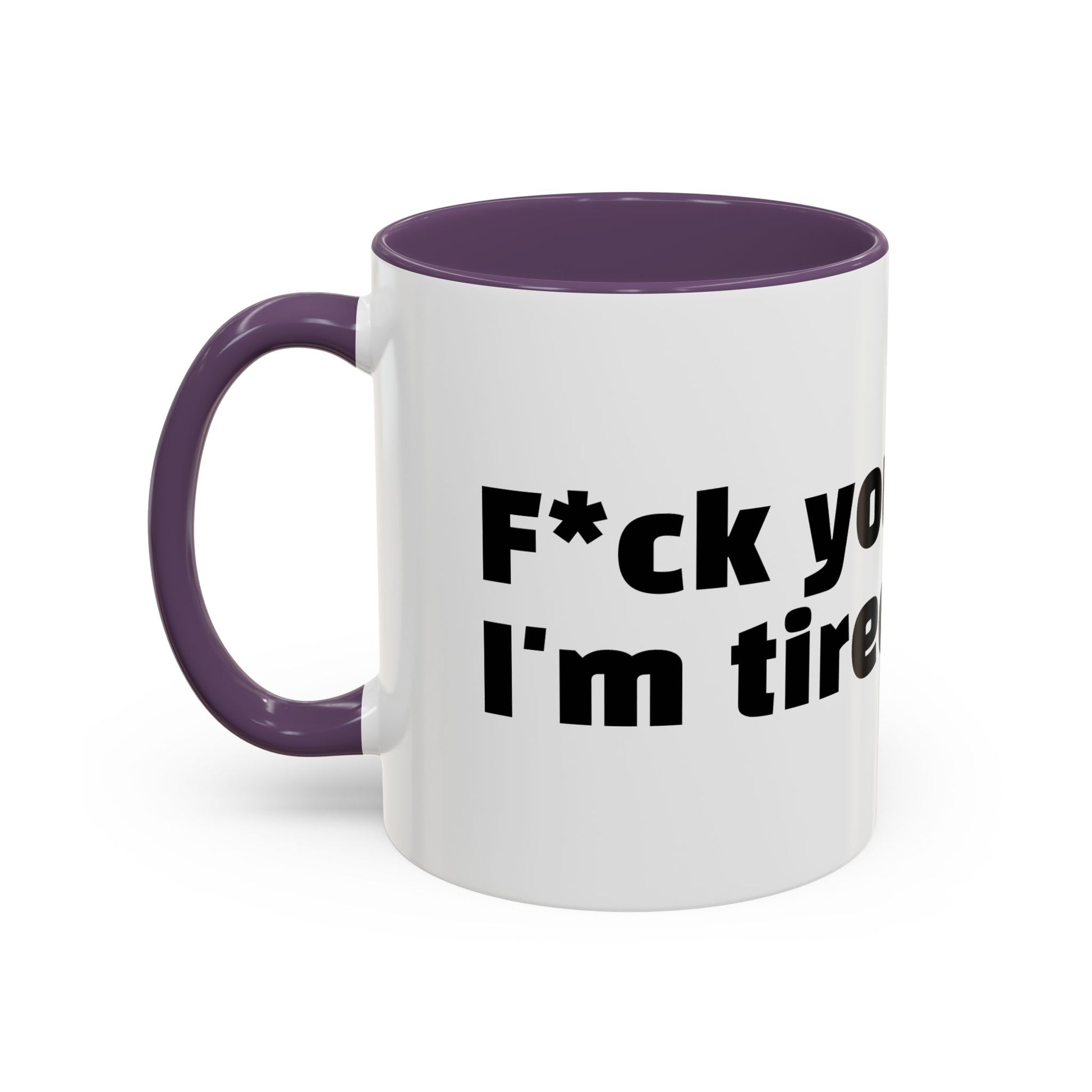 "F*ck your vibes. I'm tired."