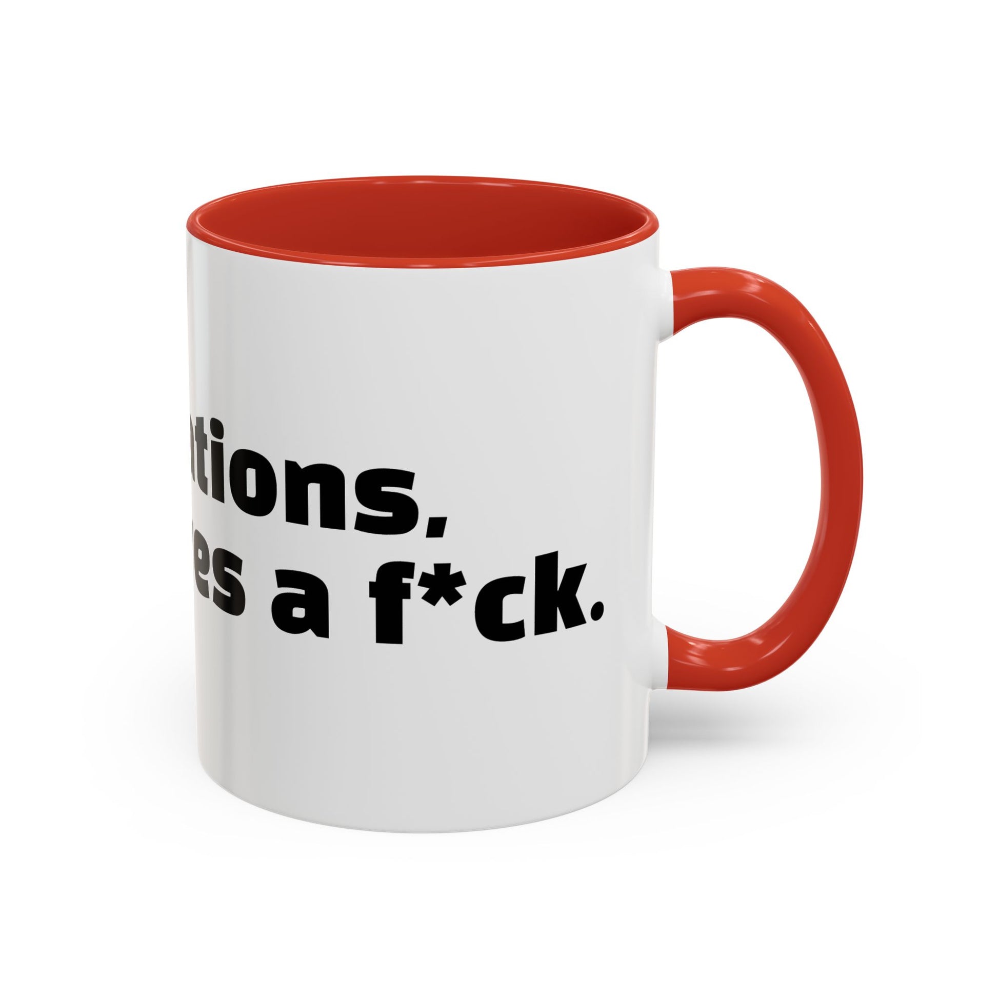"Congratulations, no one gives a f*ck."