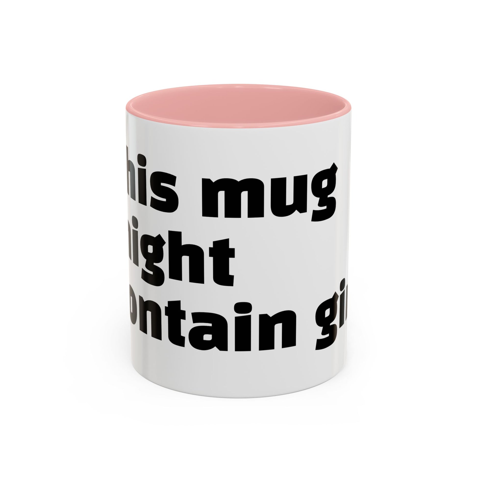 "This mug might contain gin."