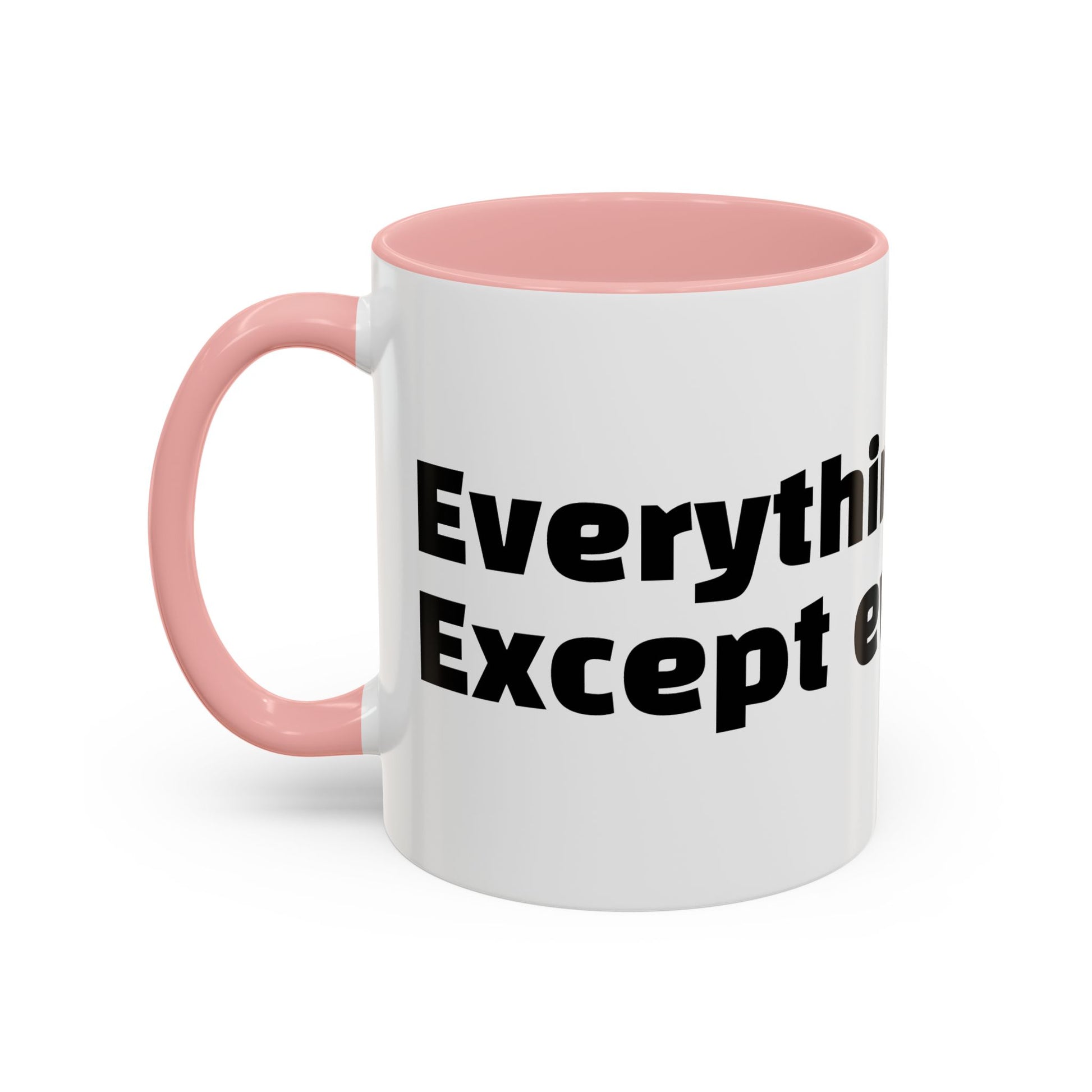 "Everything’s fine. Except everything."