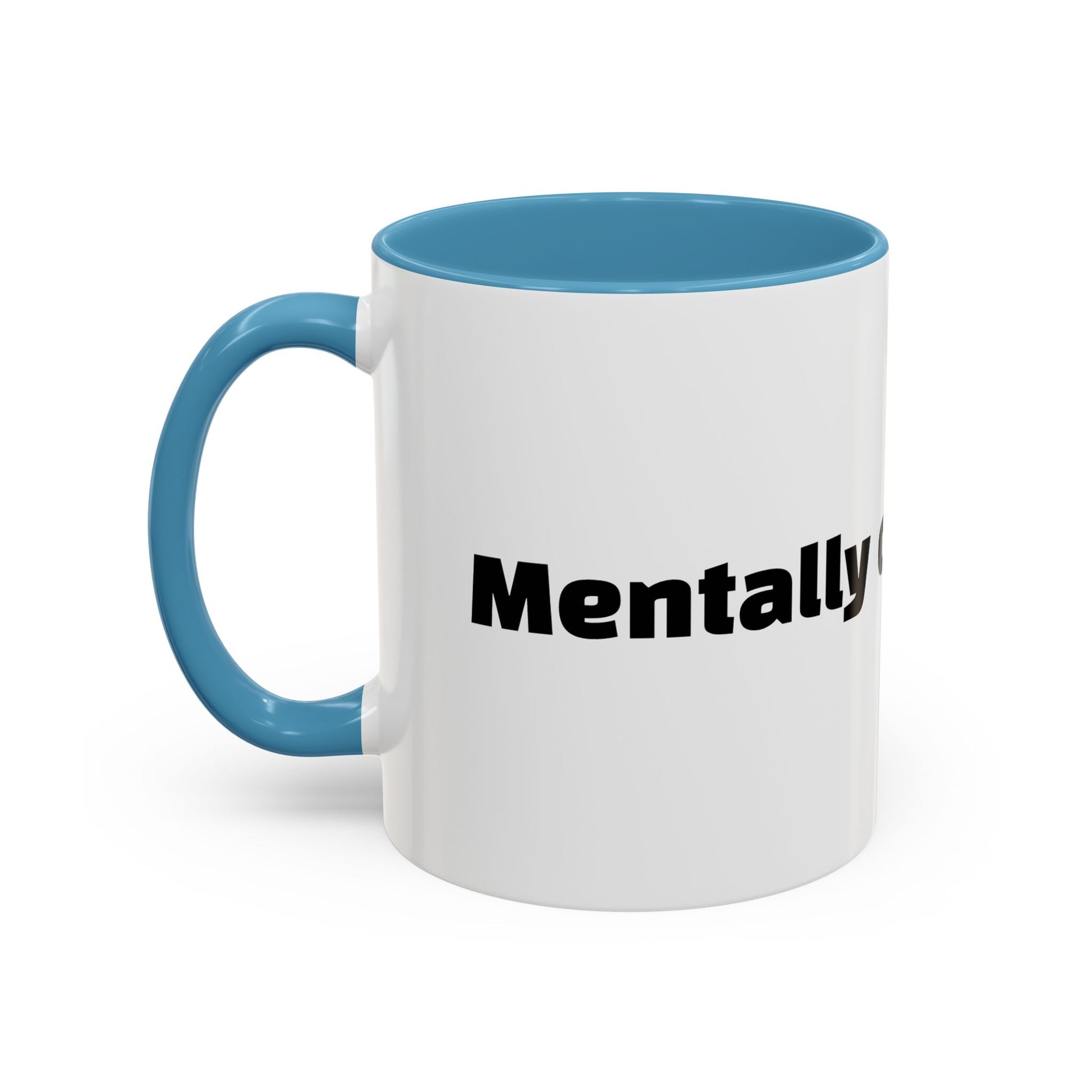 "Mentally clocked out."