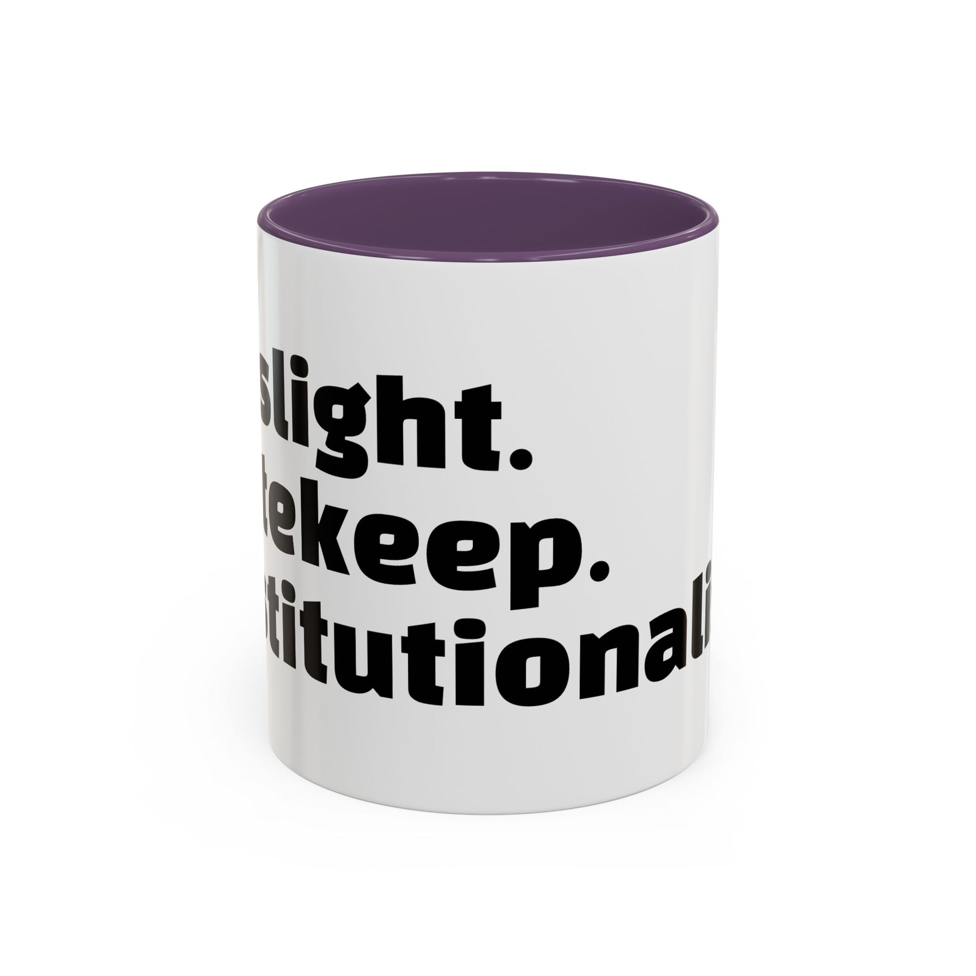 "Gaslight. Gatekeep. Institutionalise."