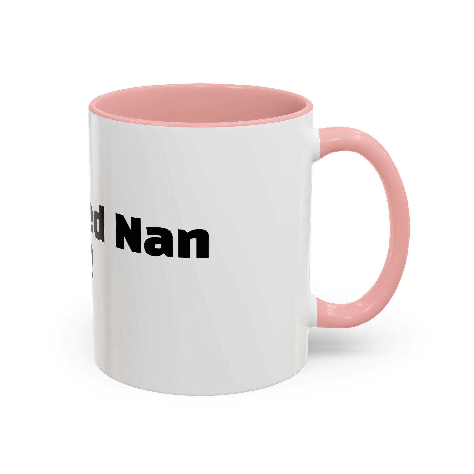 "I outlived Nan for this?"