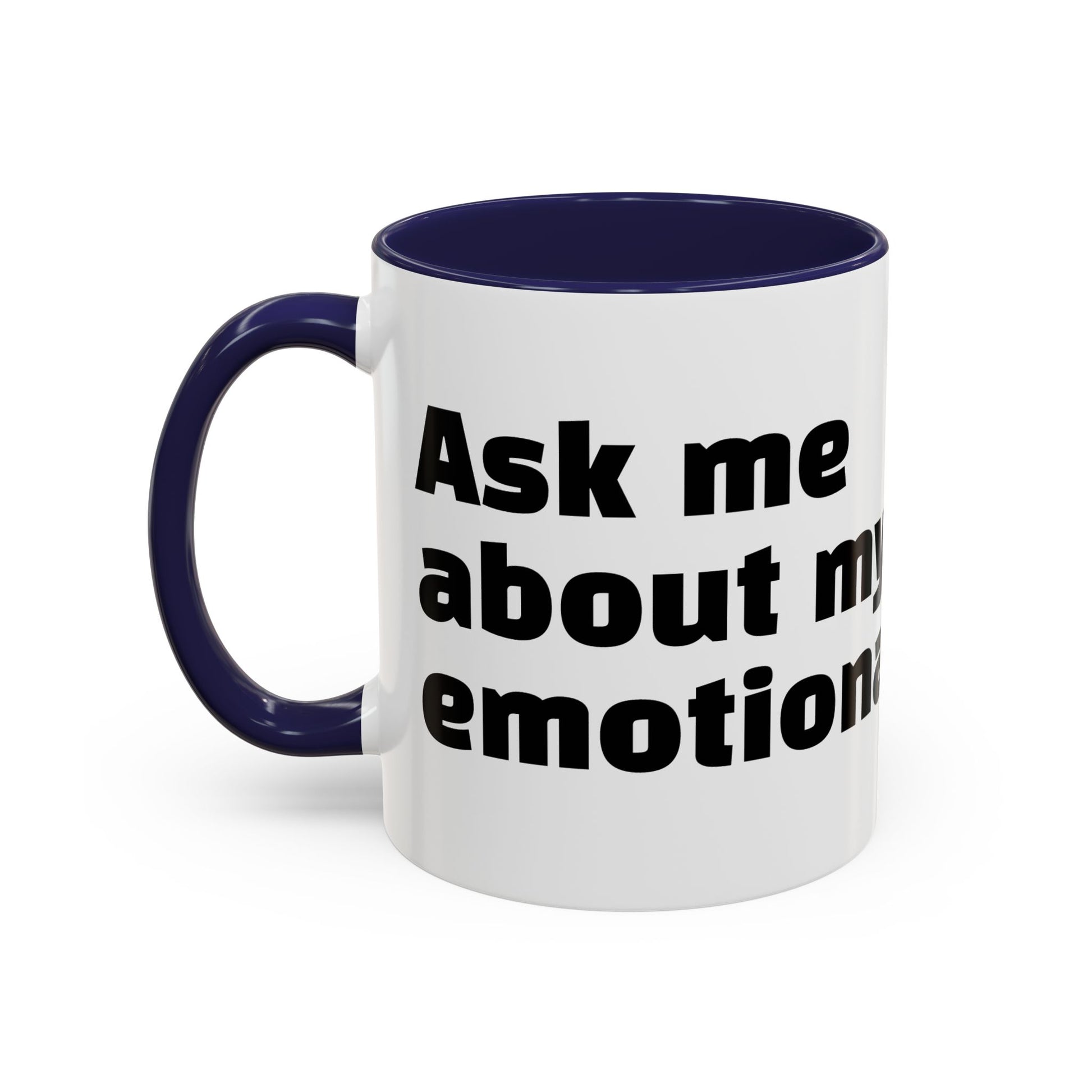 "Ask me about my emotional damage."