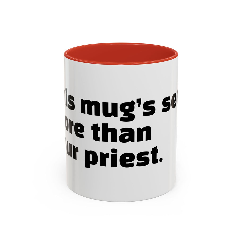 "This mug’s seen more than your priest."
