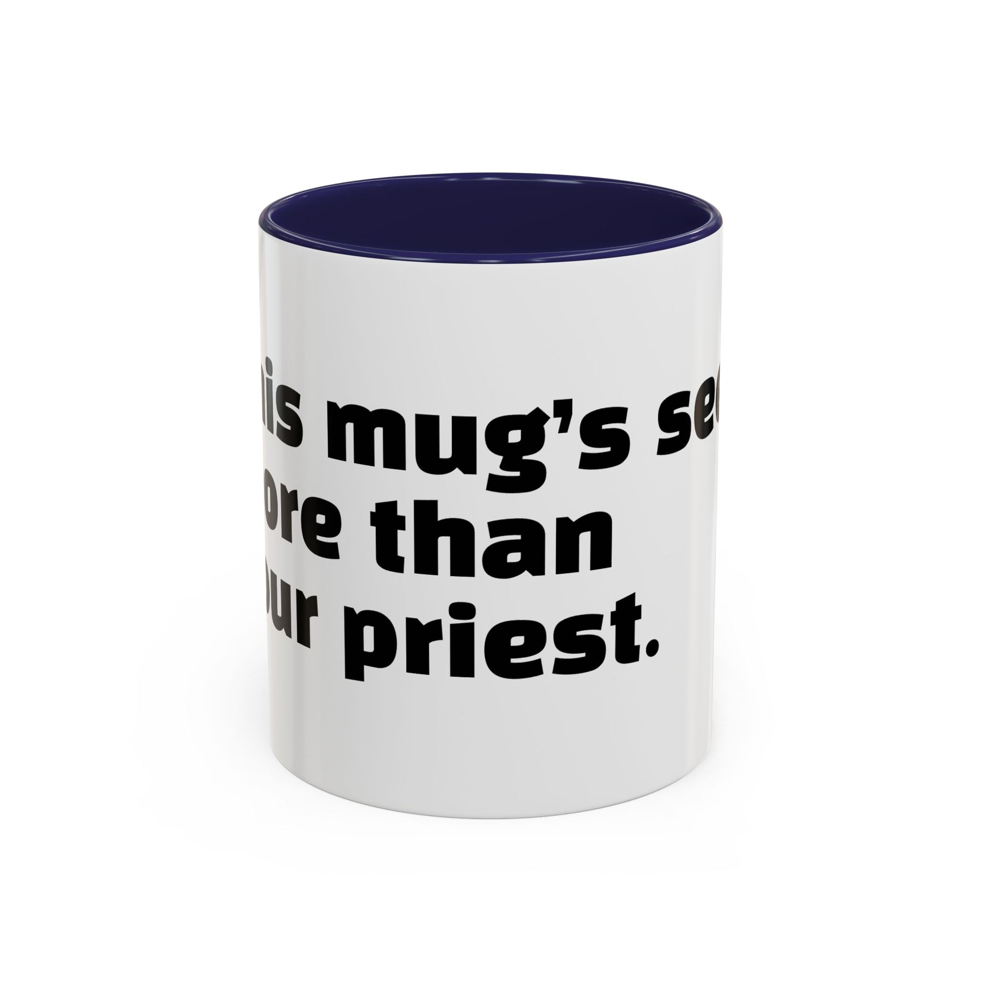 "This mug’s seen more than your priest."