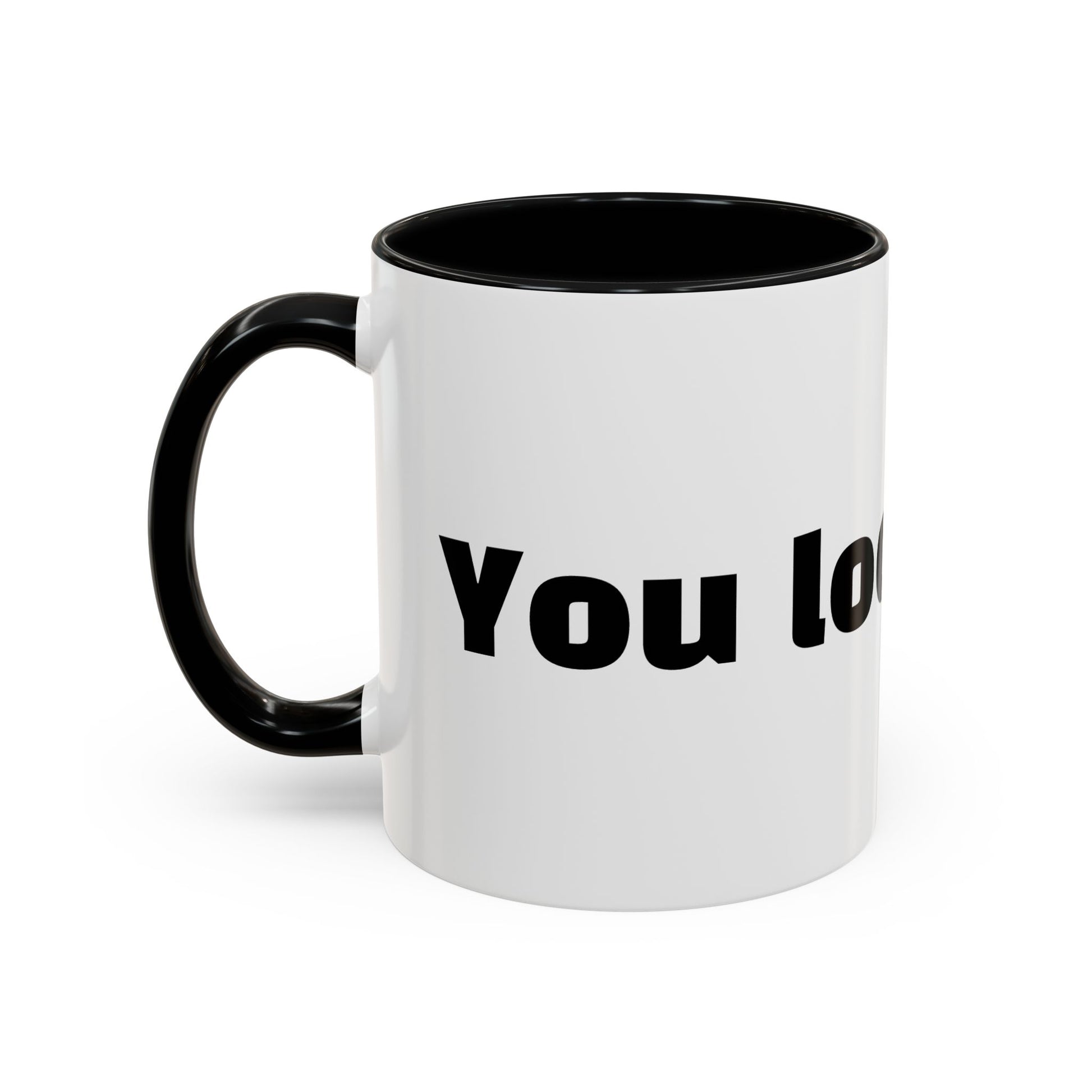"You look tired."