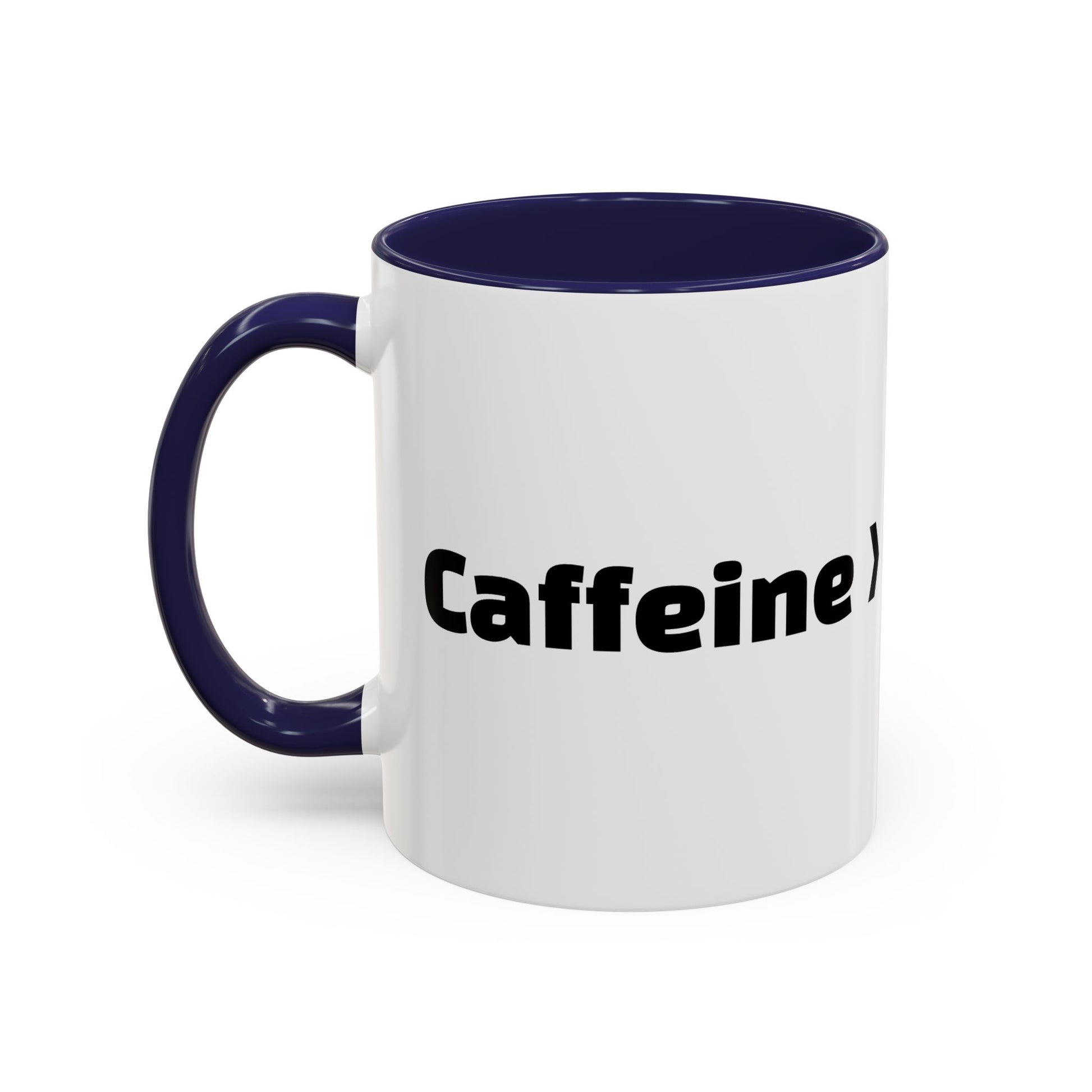 "Caffeine  Coworkers."