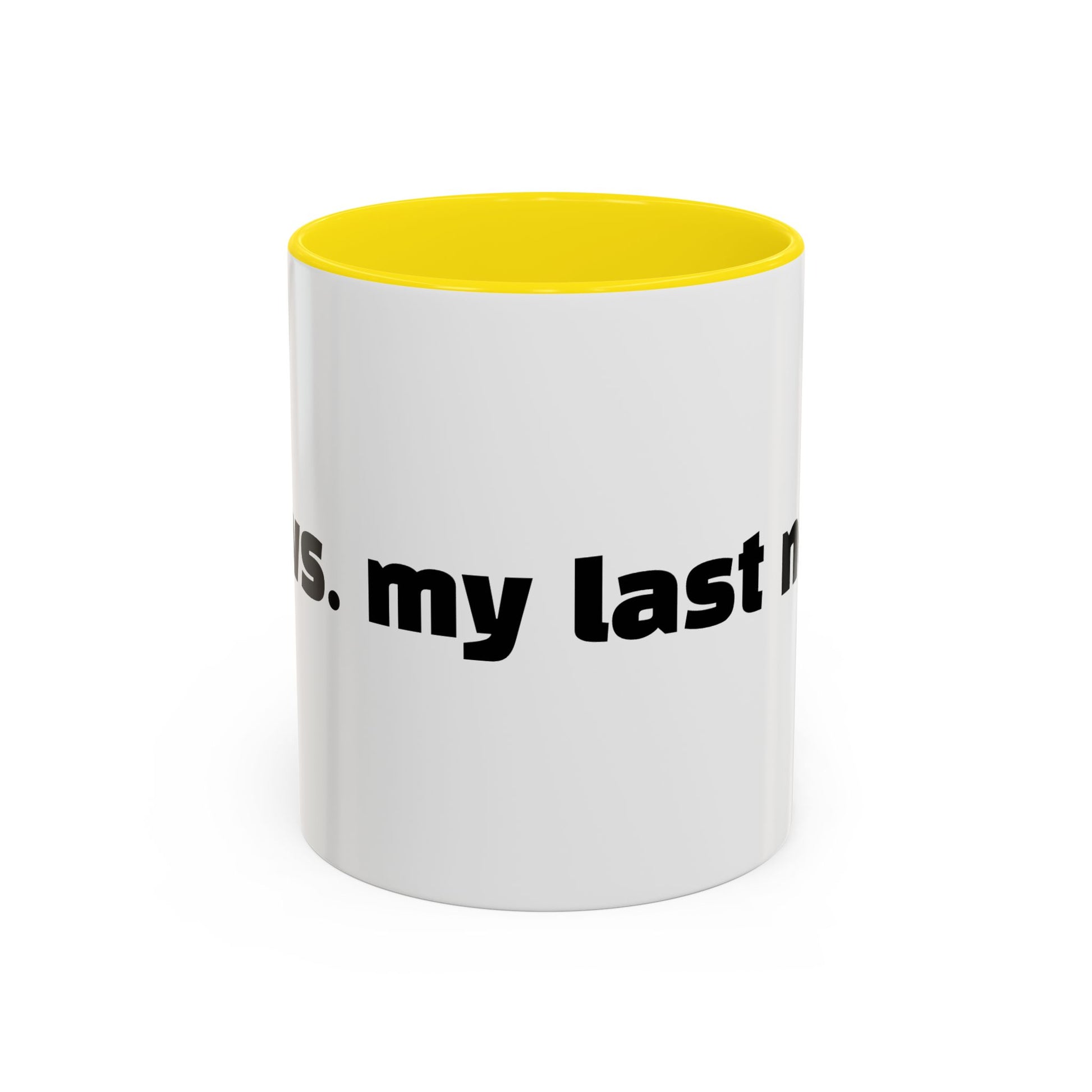 "You vs. my last nerve."