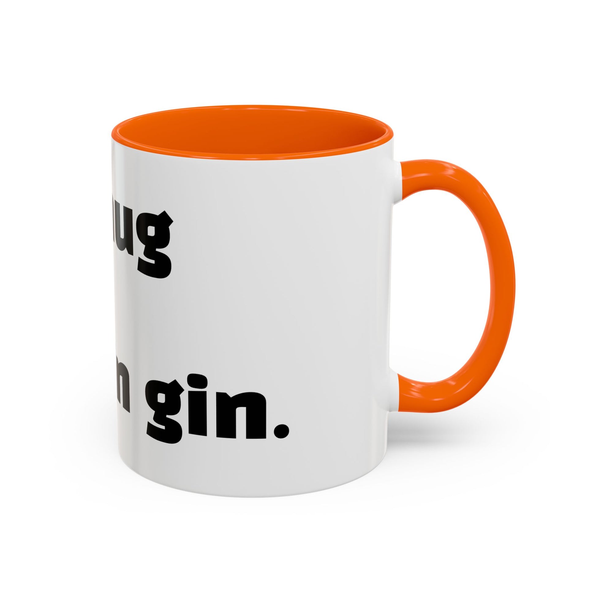 "This mug might contain gin."