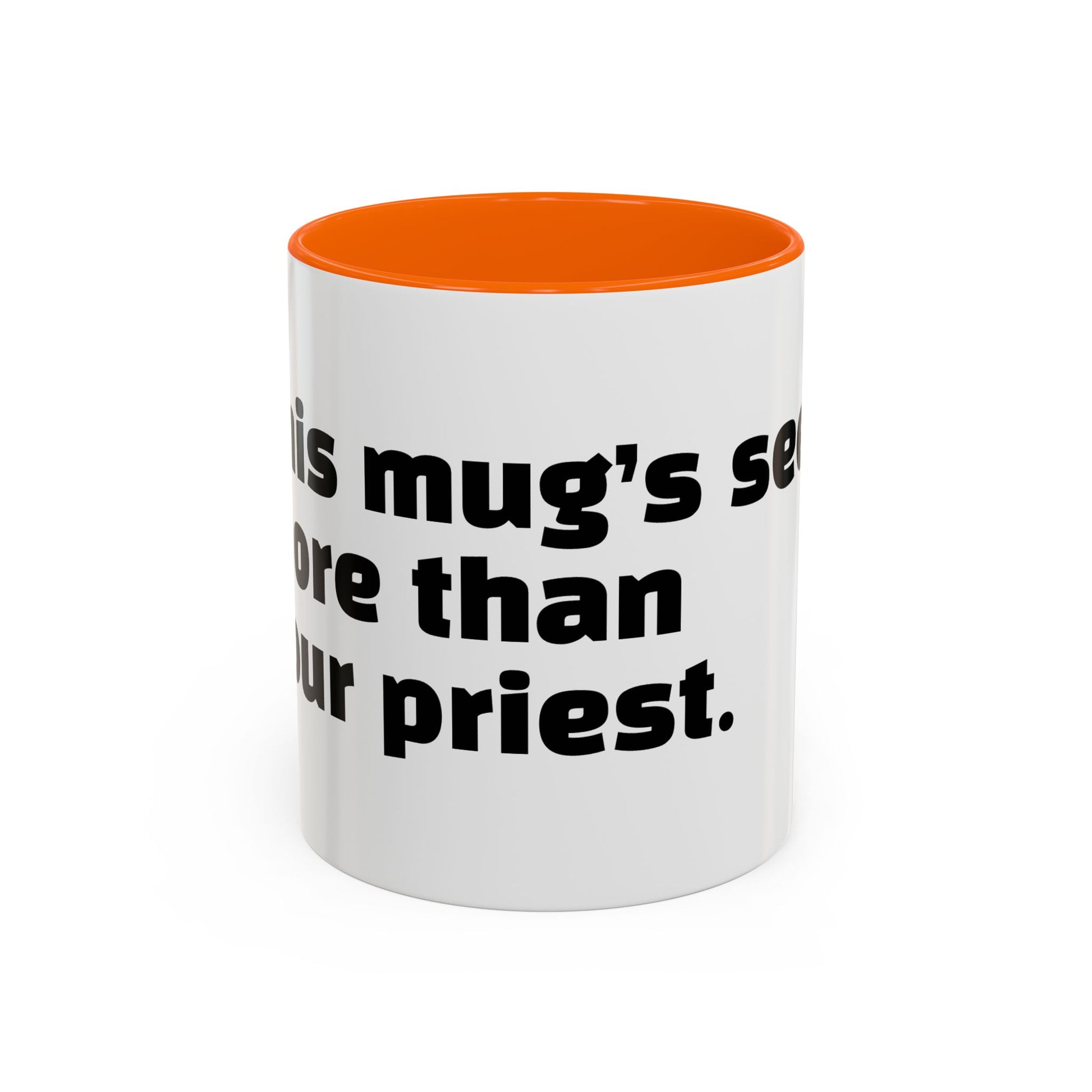 "This mug’s seen more than your priest."