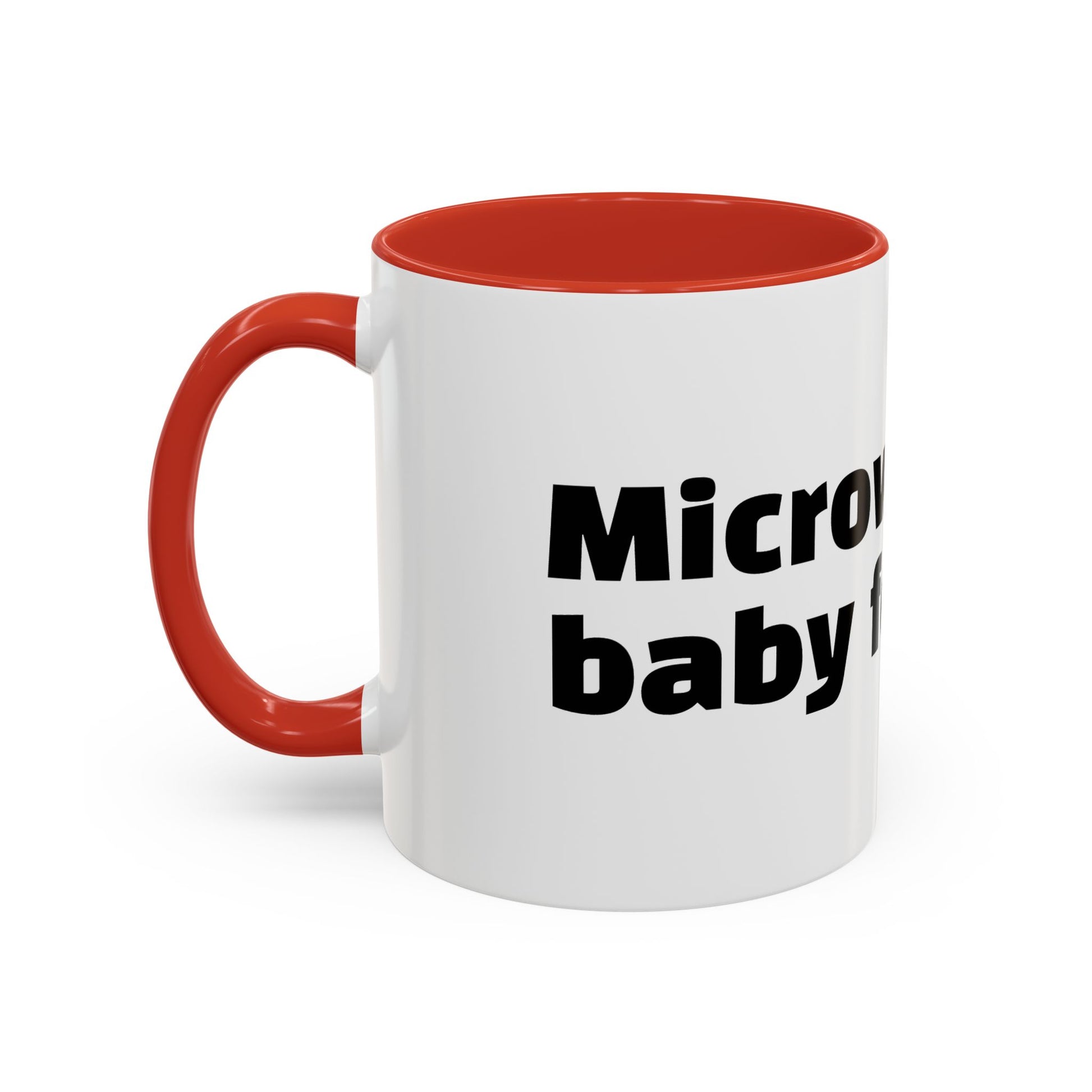 "Microwaved baby formula."