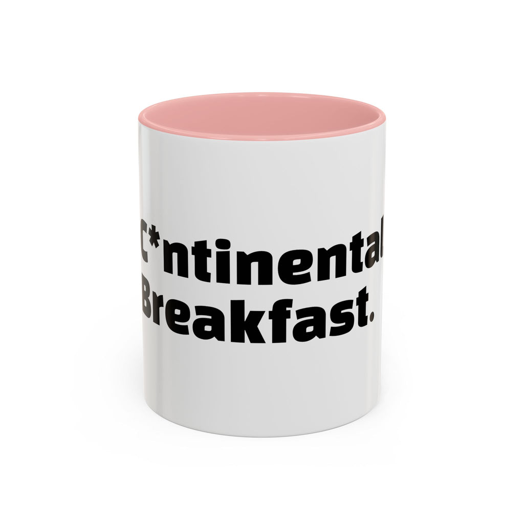 "C*ntinental Breakfast"