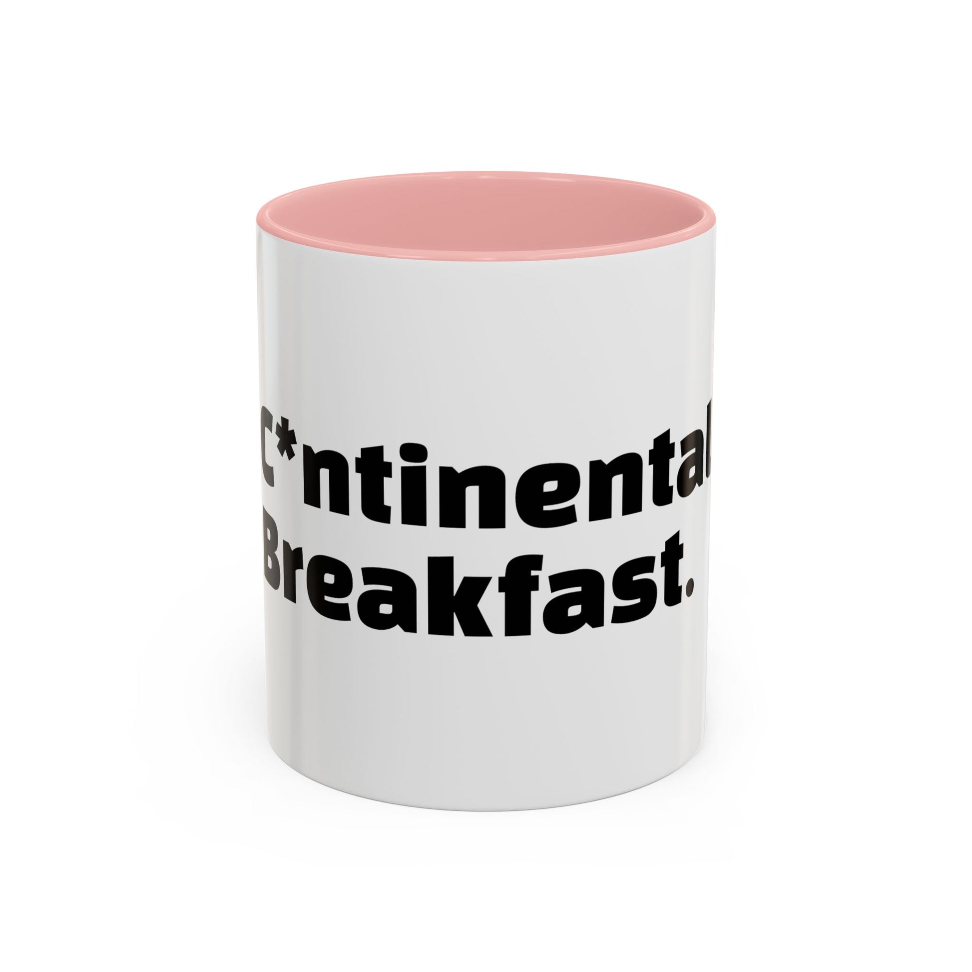 "C*ntinental Breakfast"