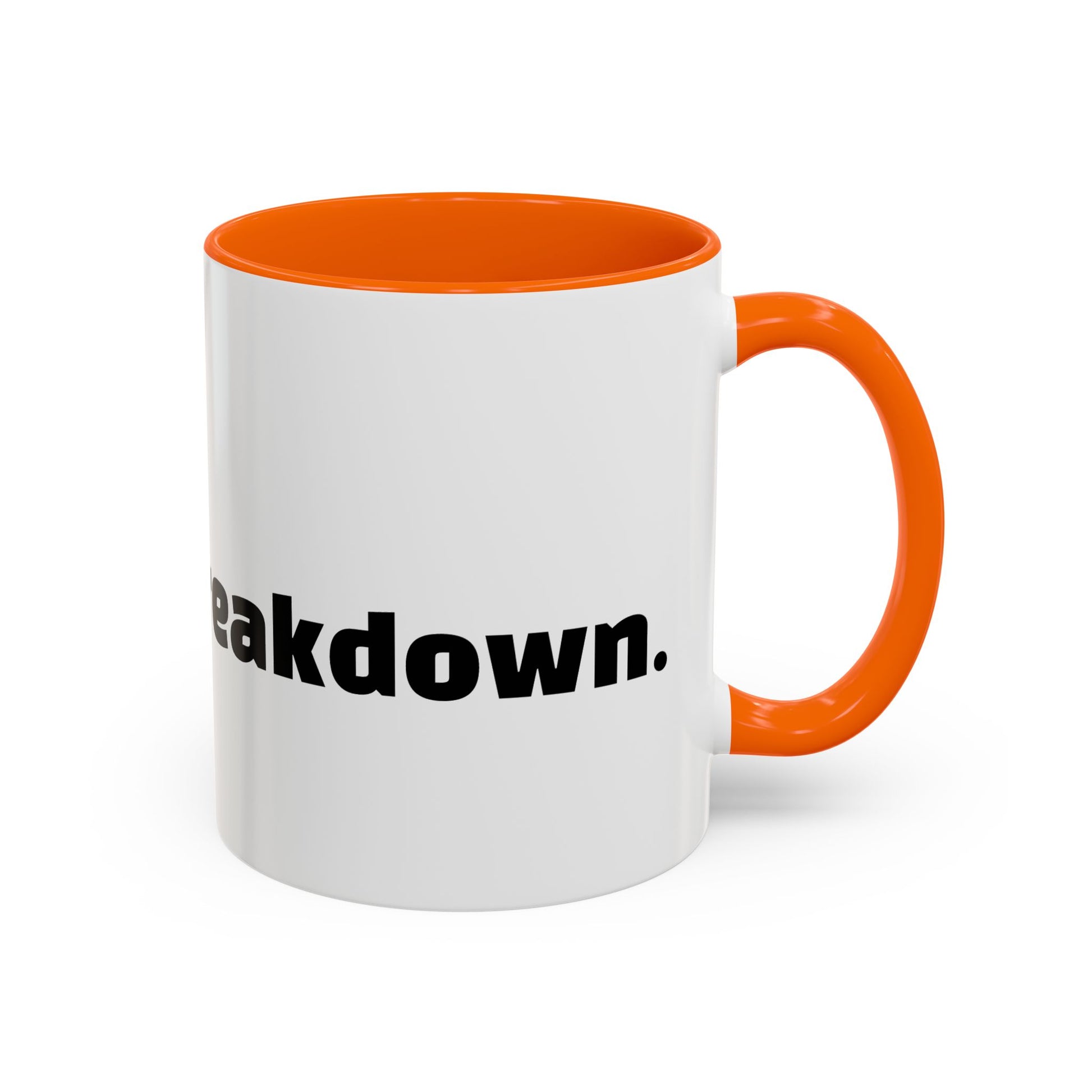 "Can’t talk, having a breakdown."