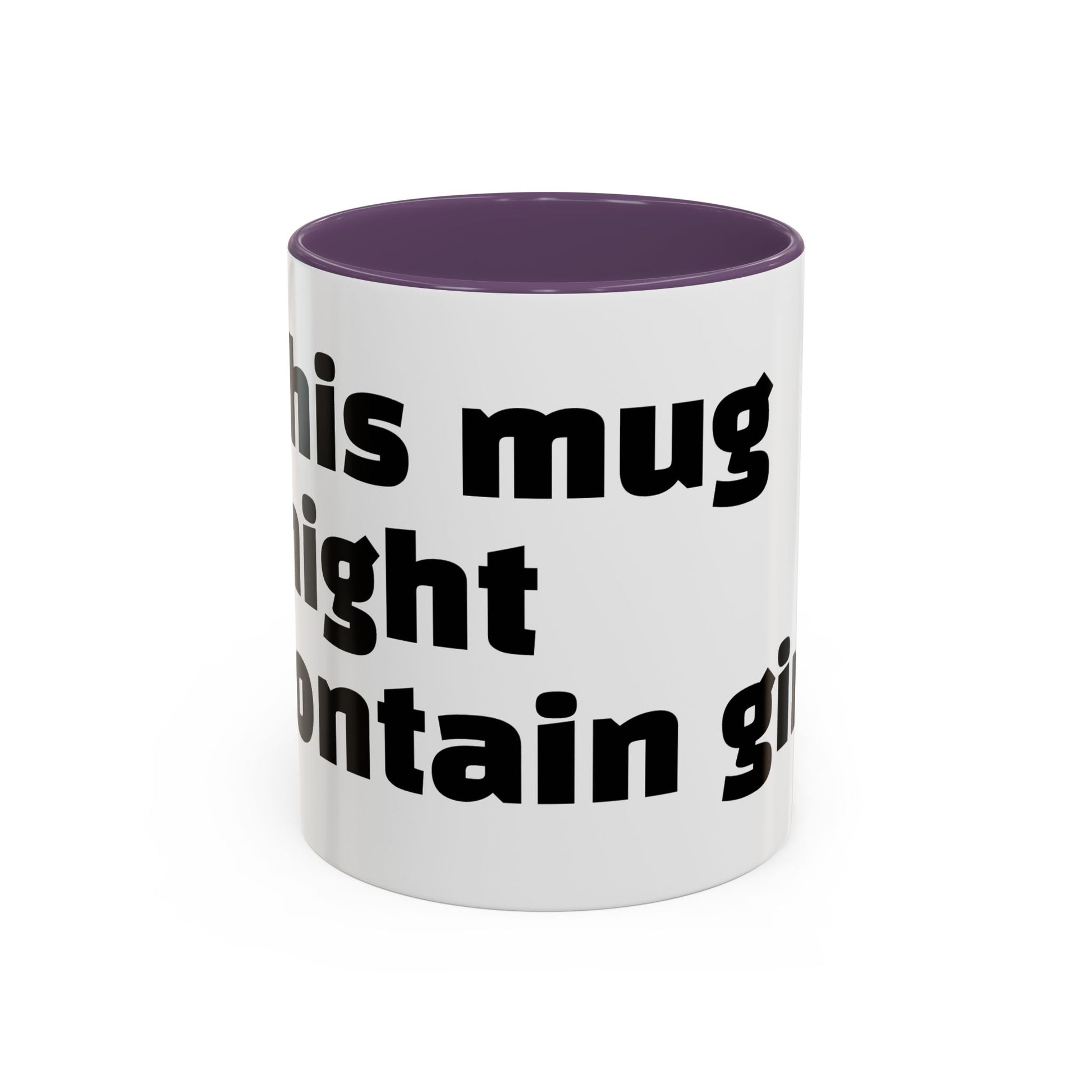 "This mug might contain gin."