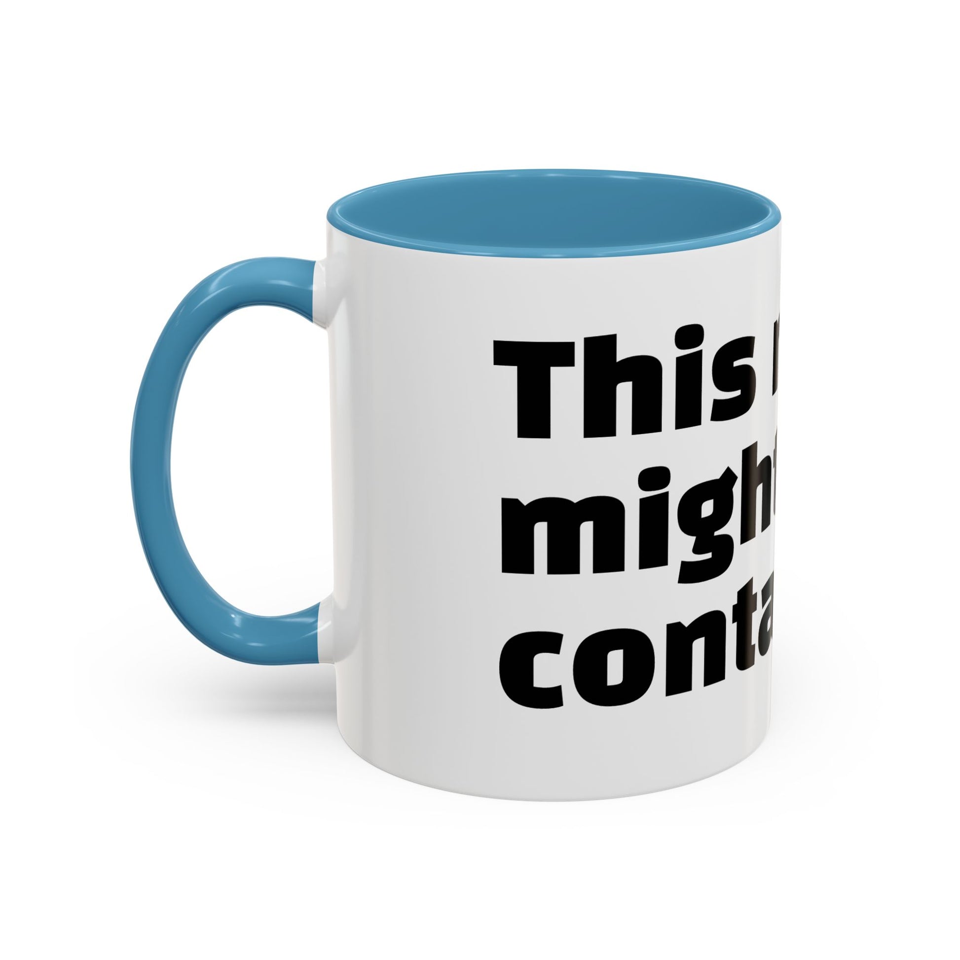 "This mug might contain gin."