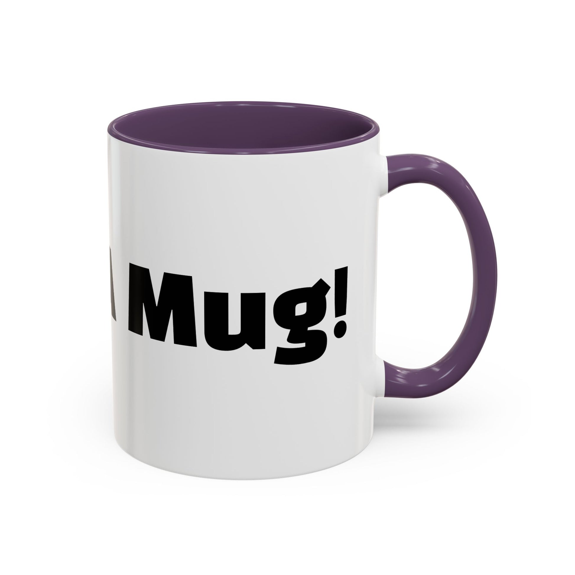 "What A Mug!"