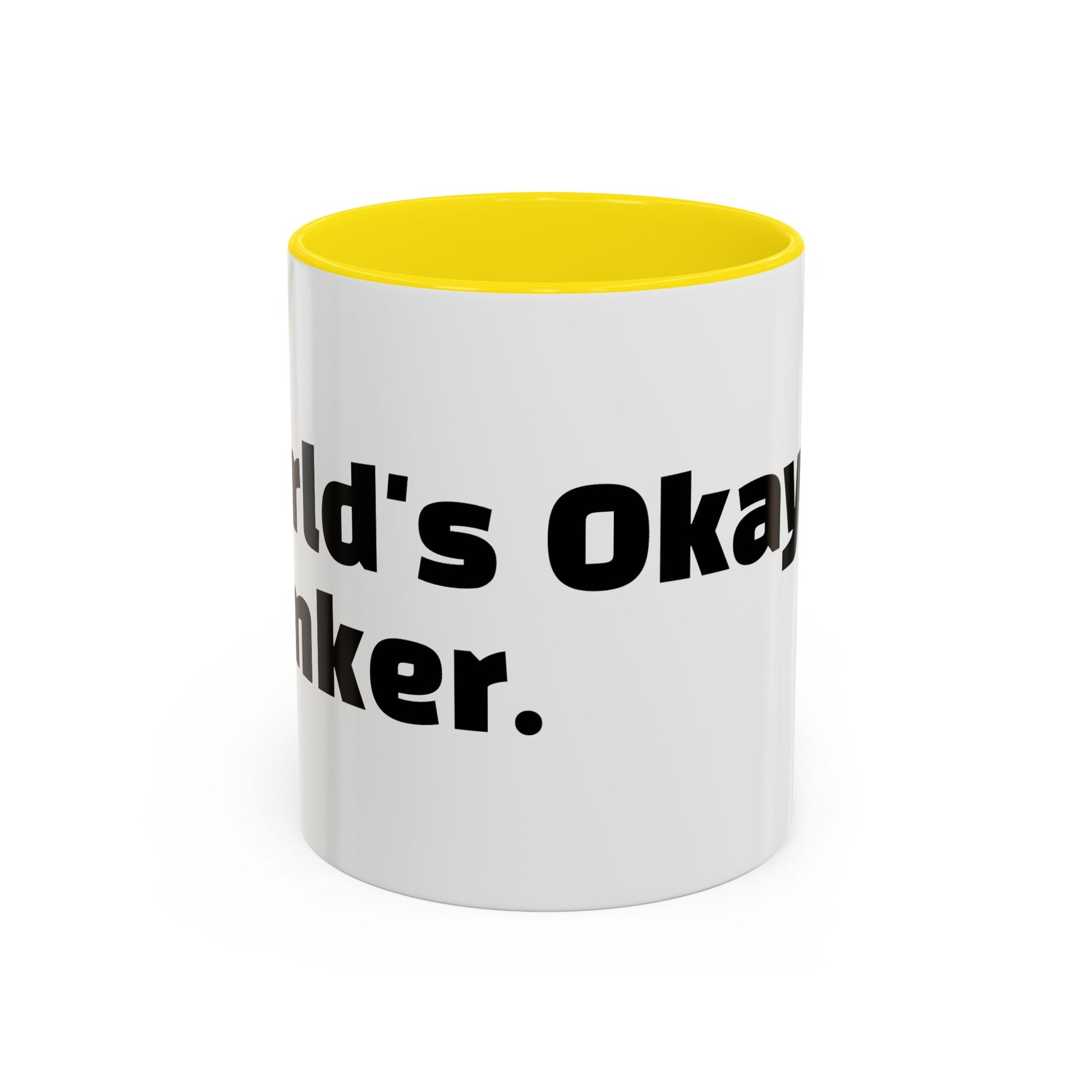 "World's Okayest Wanker"
