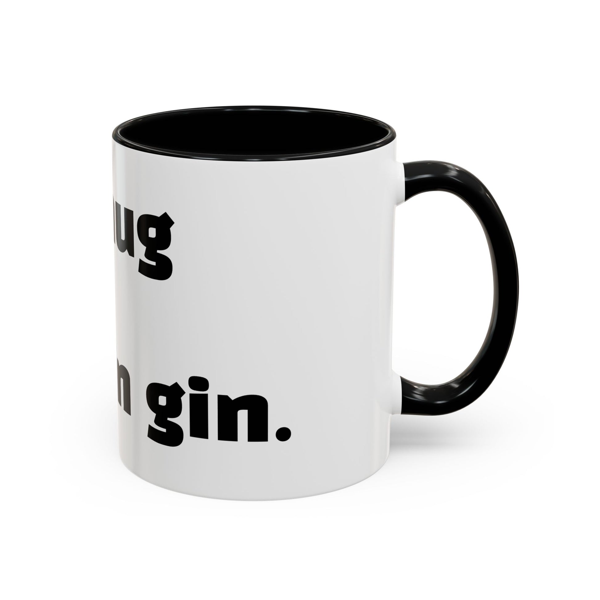 "This mug might contain gin."