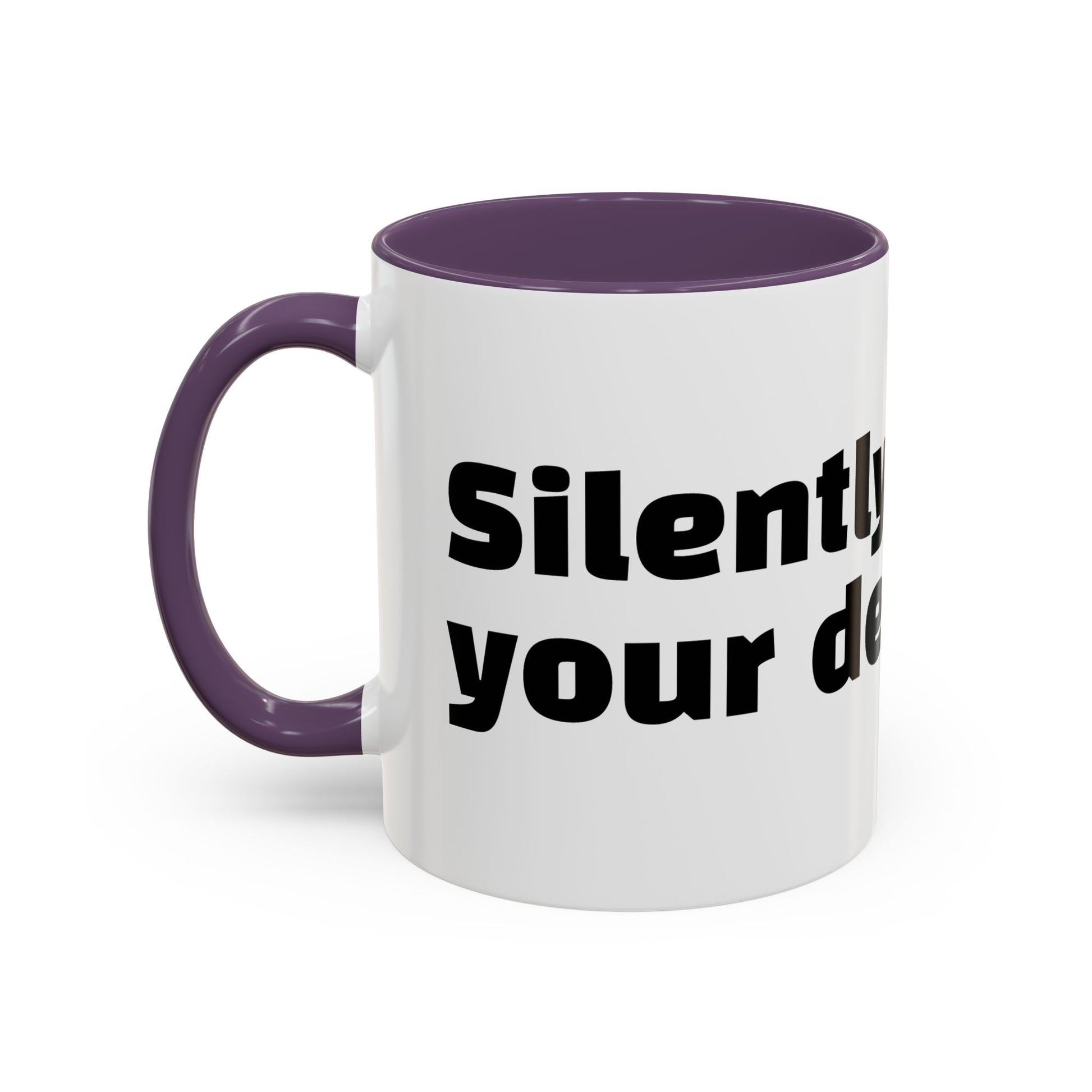 "Silently judging your decaf."
