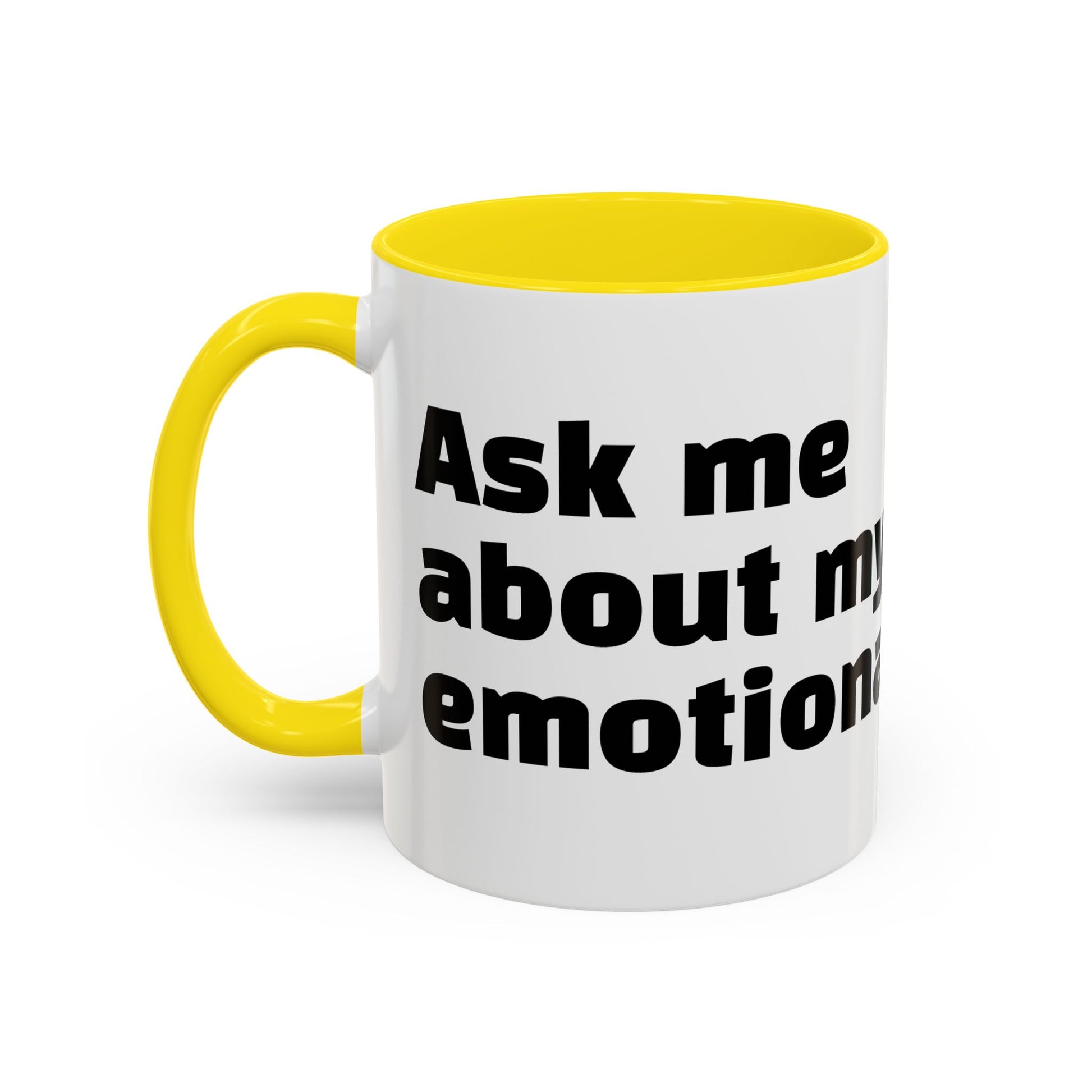 "Ask me about my emotional damage."