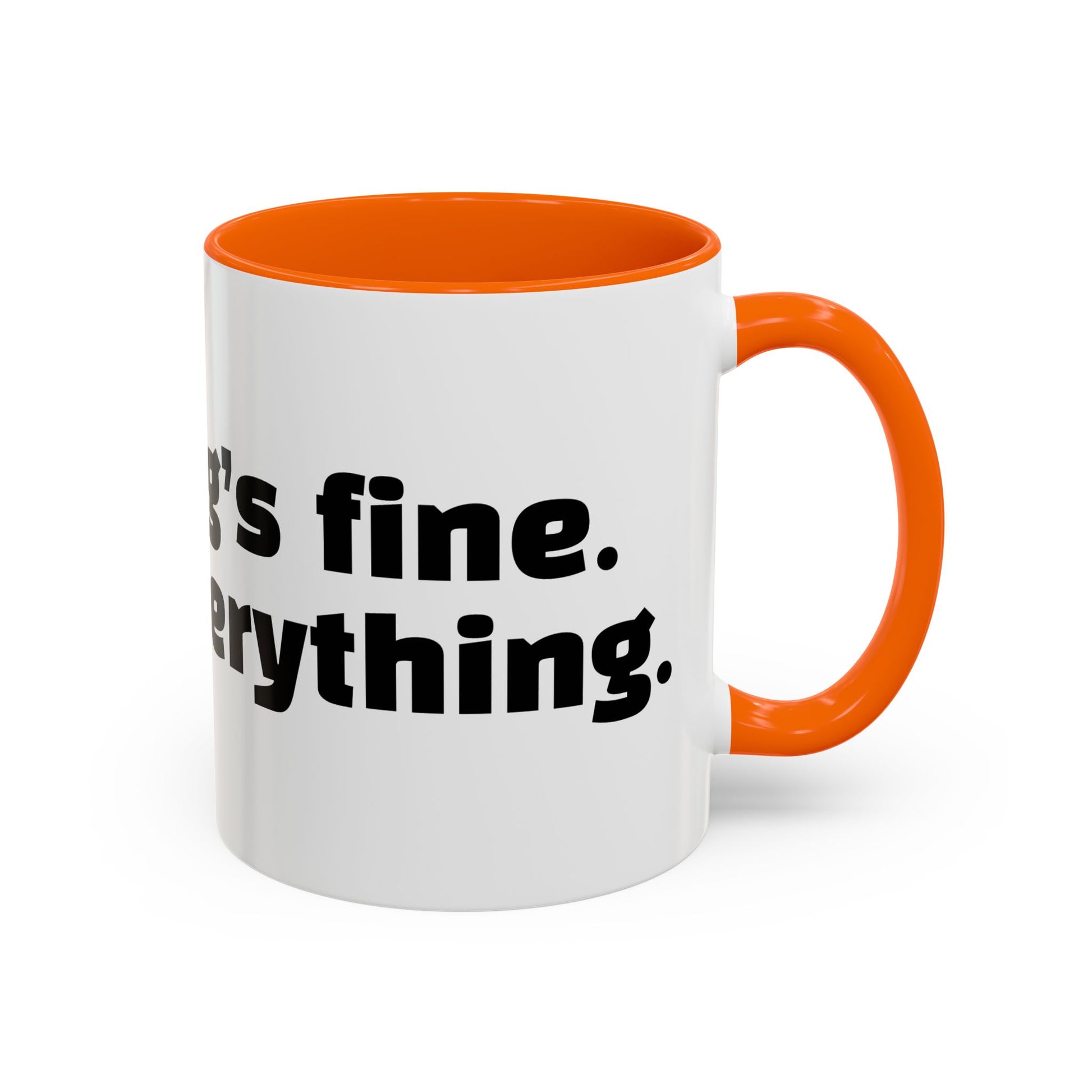 "Everything’s fine. Except everything."