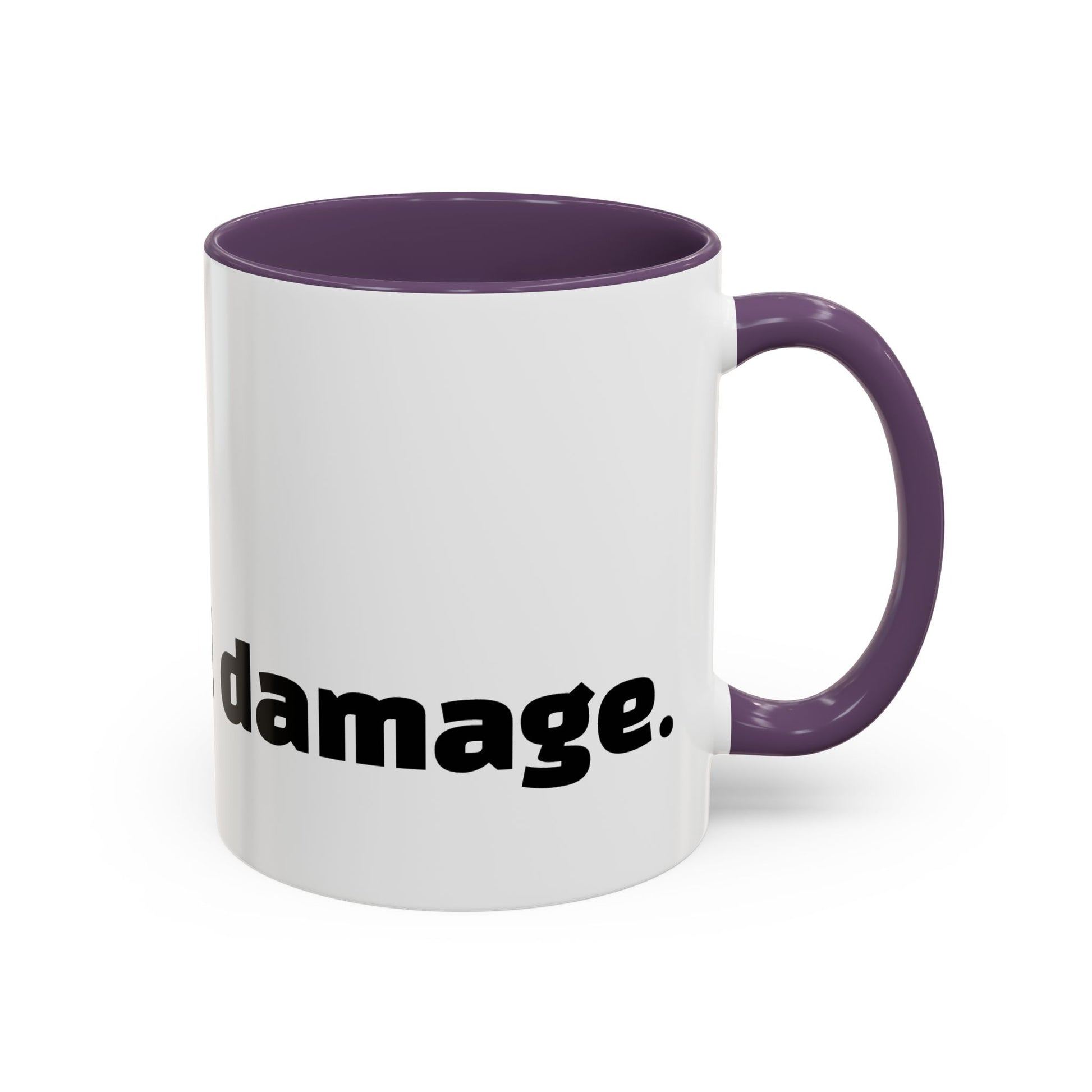 "Ask me about my emotional damage."