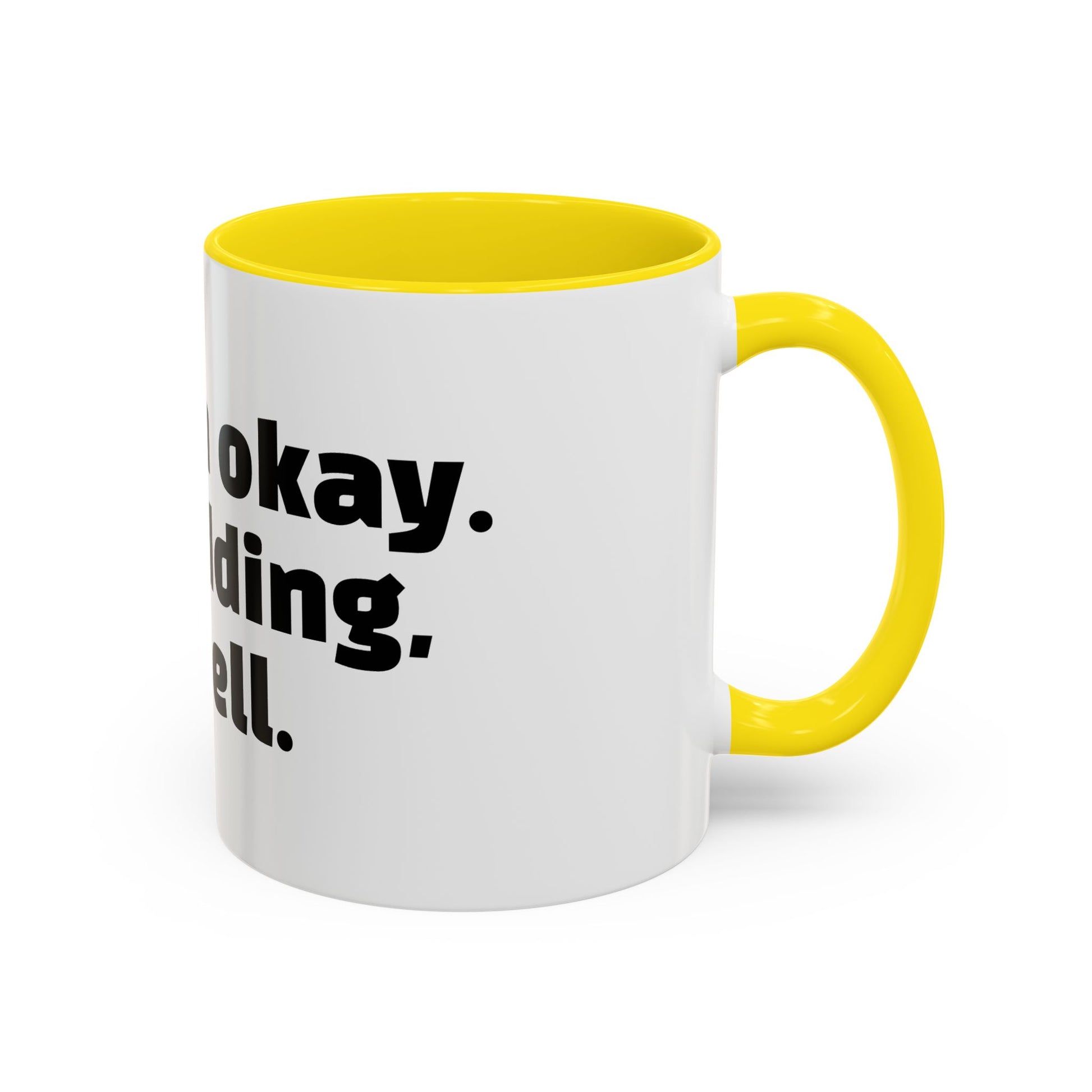 "Yes, I'm okay. Just kidding, rot in hell."