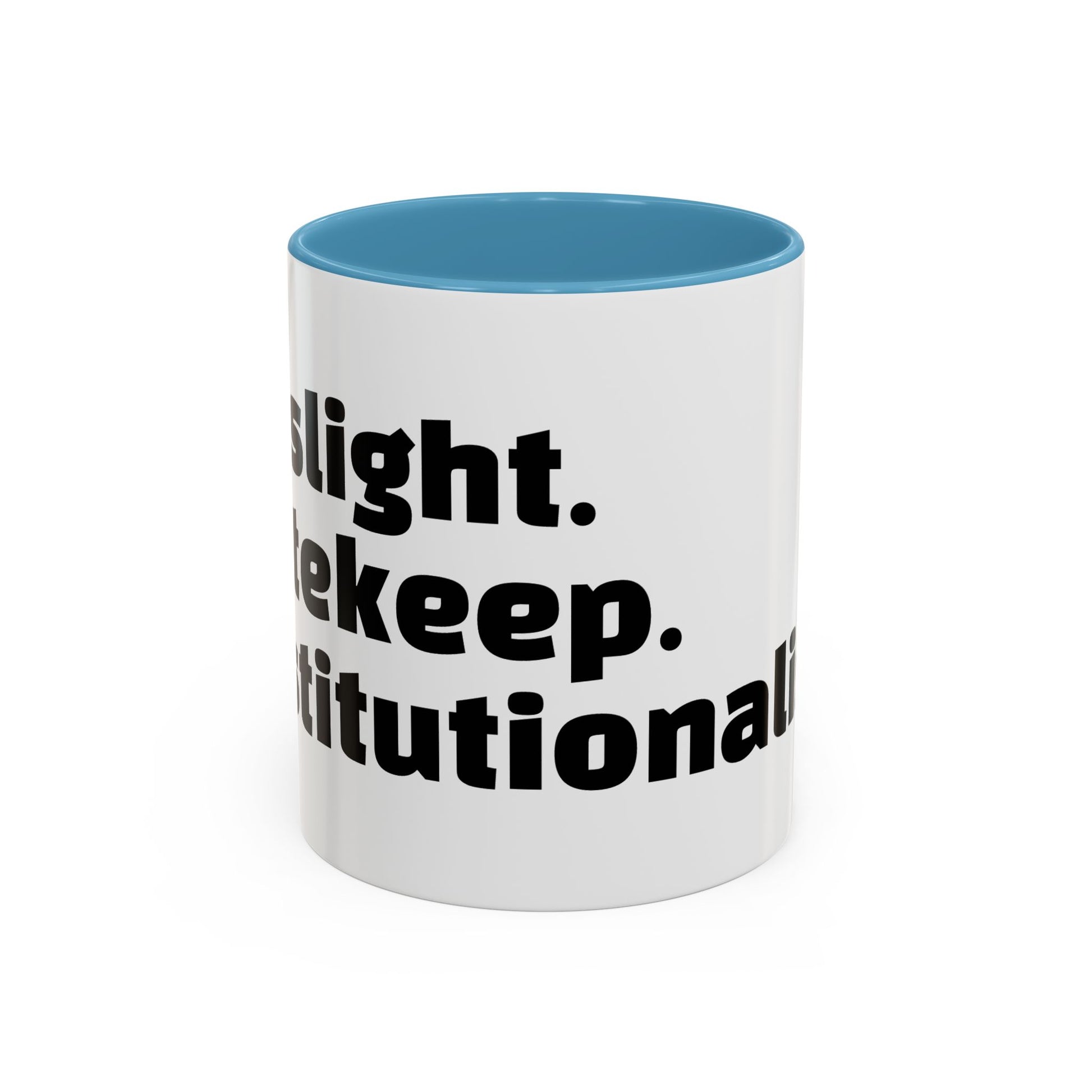 "Gaslight. Gatekeep. Institutionalise."