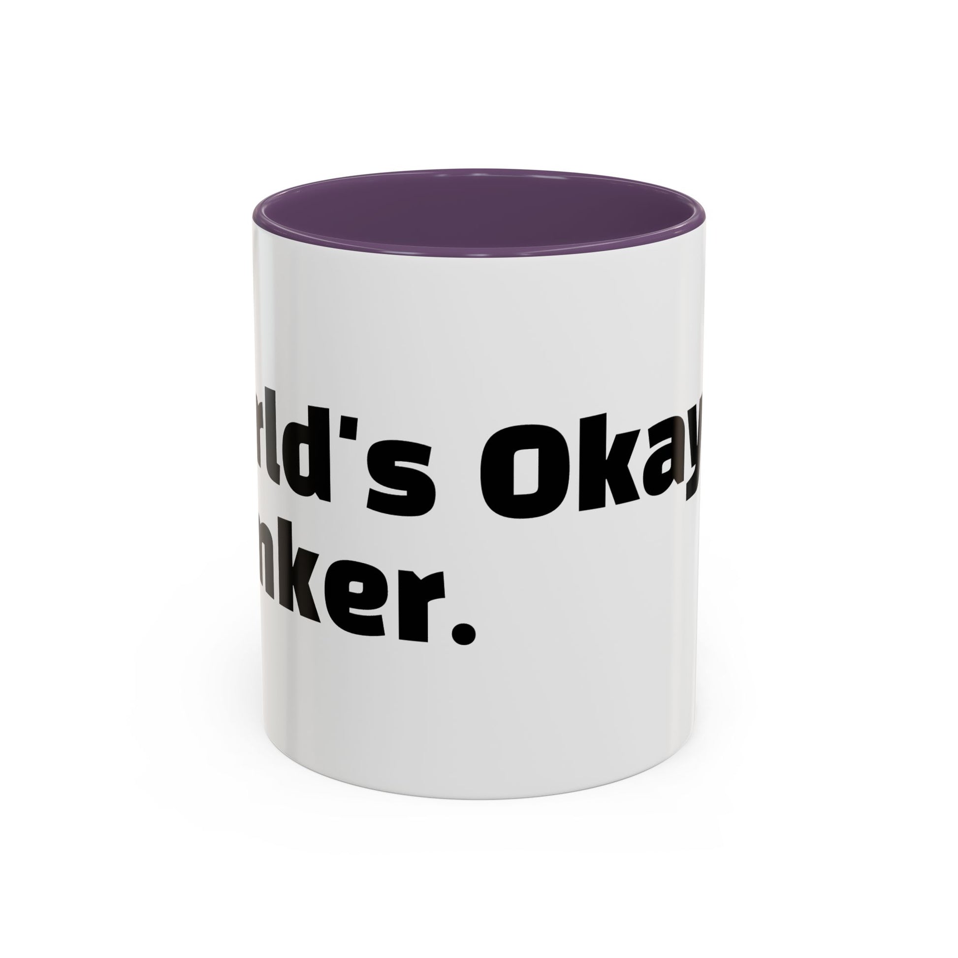 "World's Okayest Wanker"