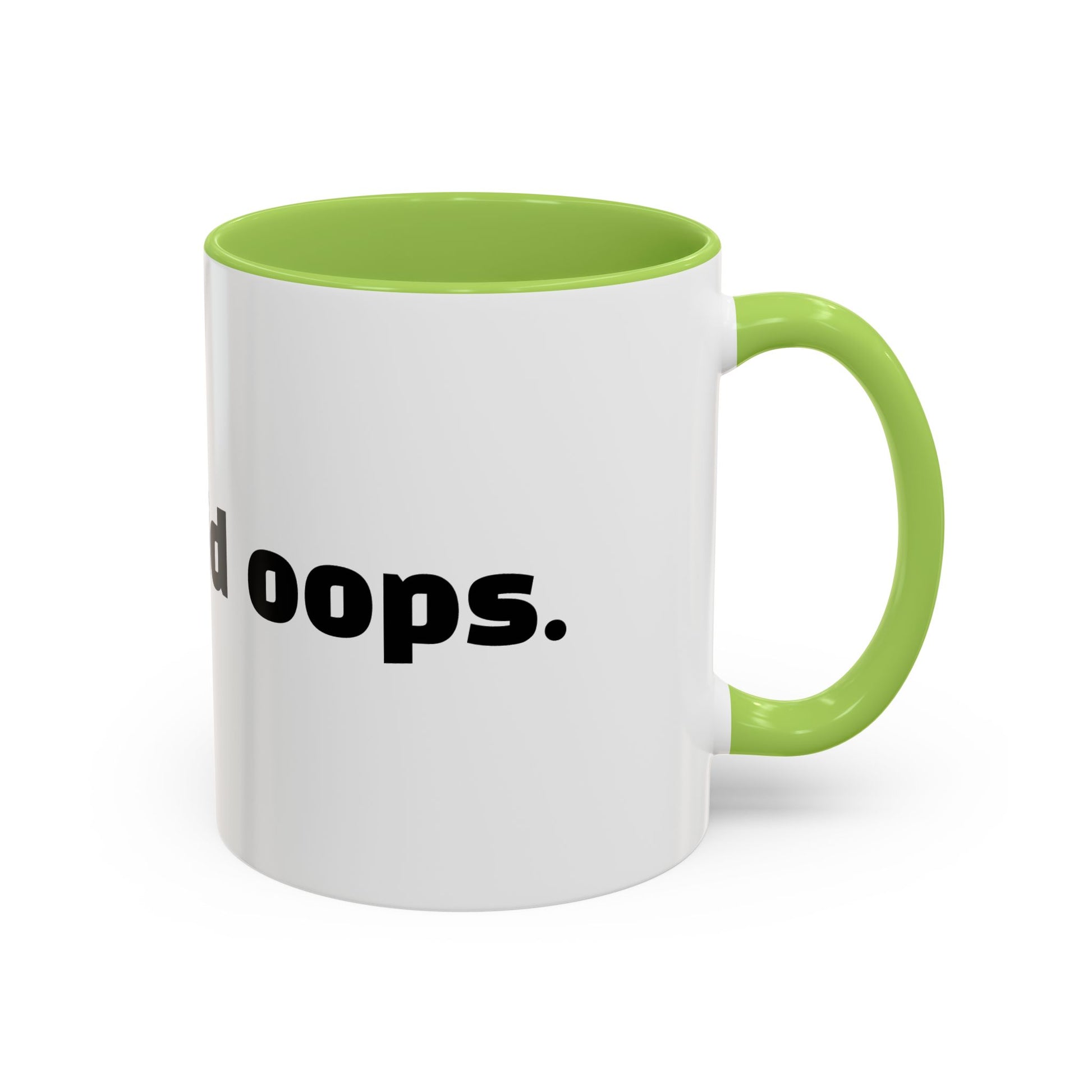 "Mum said oops."
