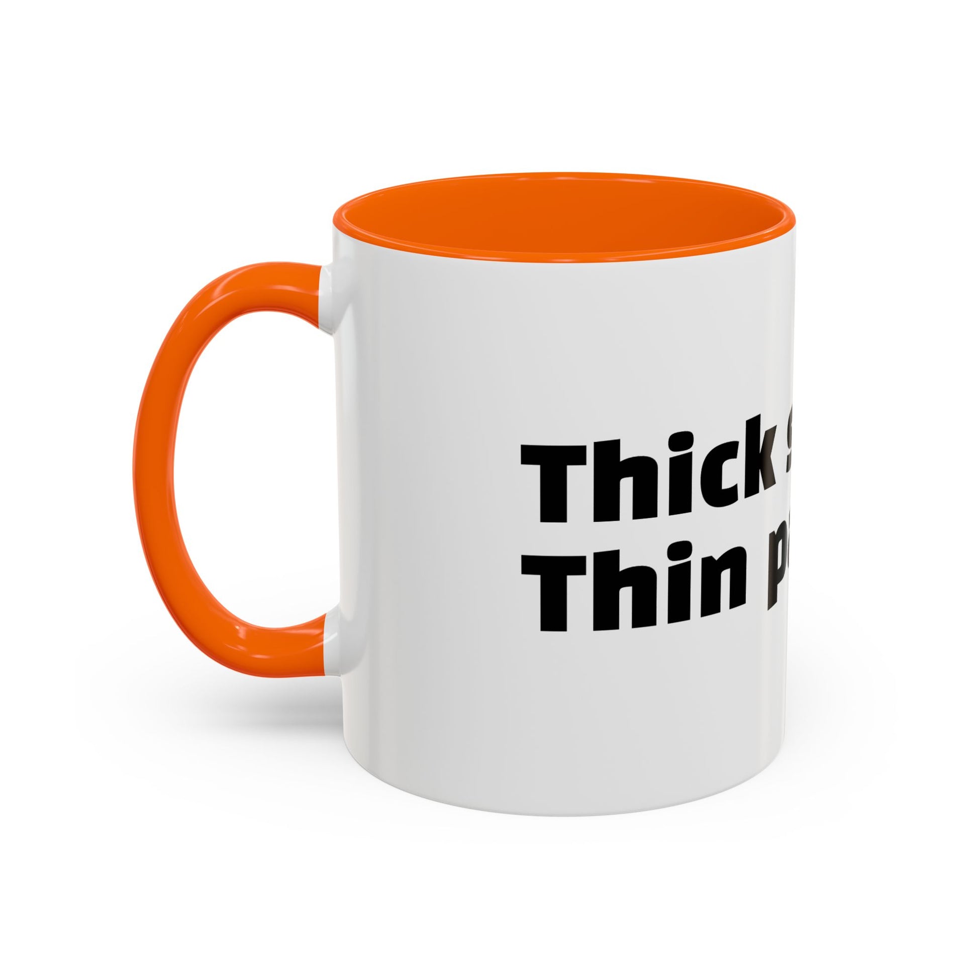 "Thick skin. Thin patience."