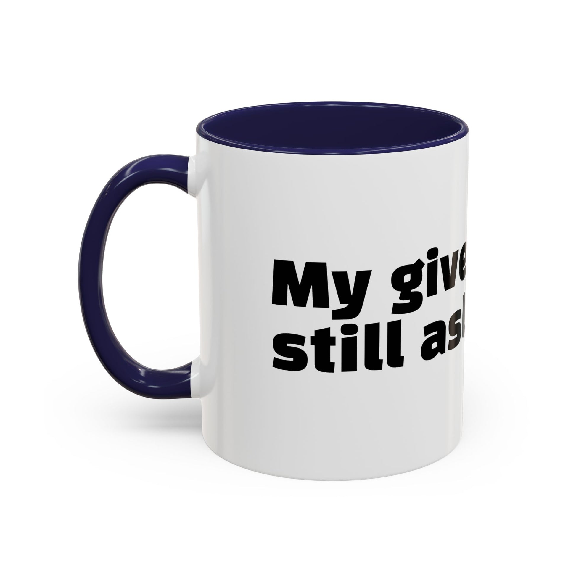 "My give-a-f*ck’s still asleep"