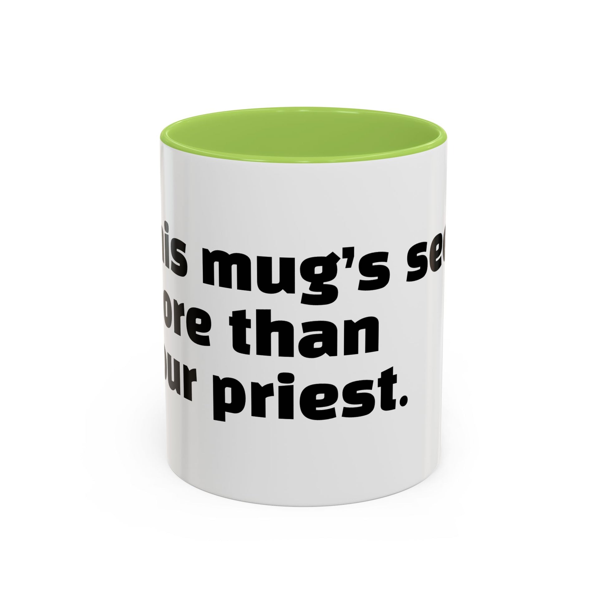 "This mug’s seen more than your priest."