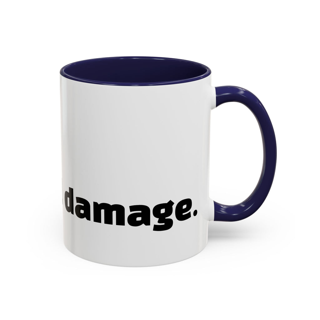 "Ask me about my emotional damage."