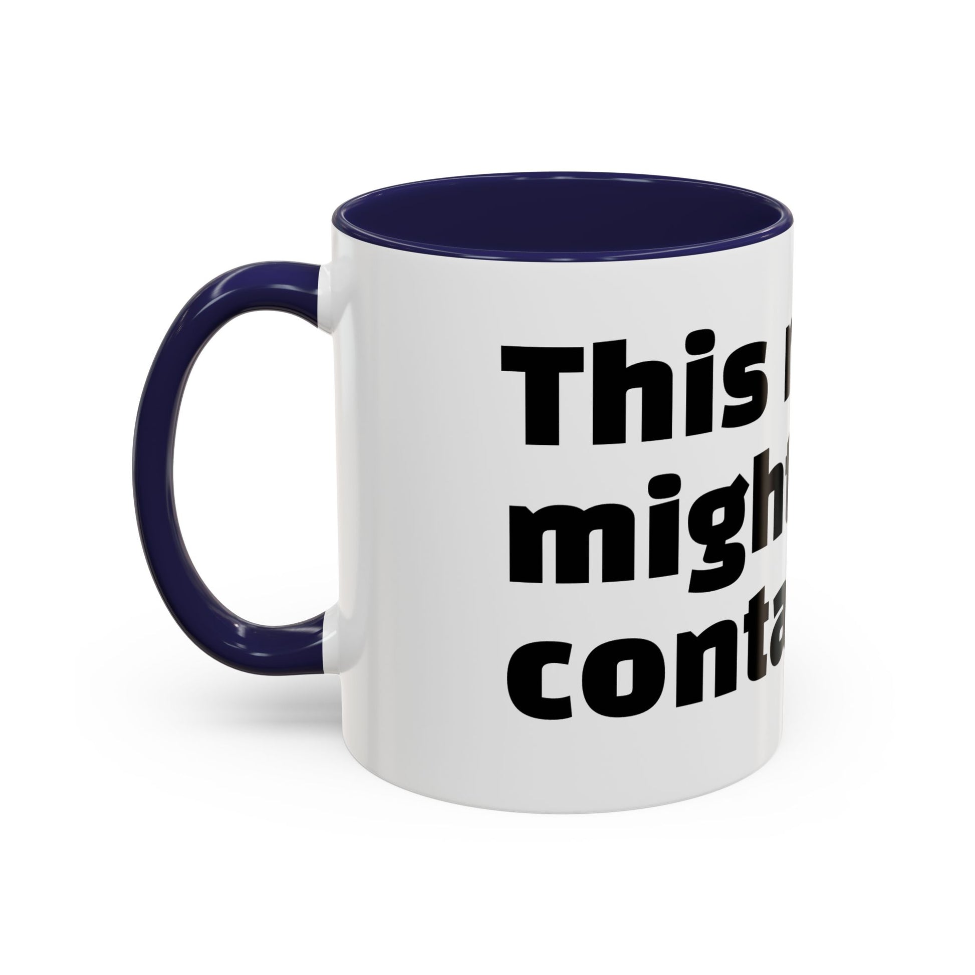 "This mug might contain gin."