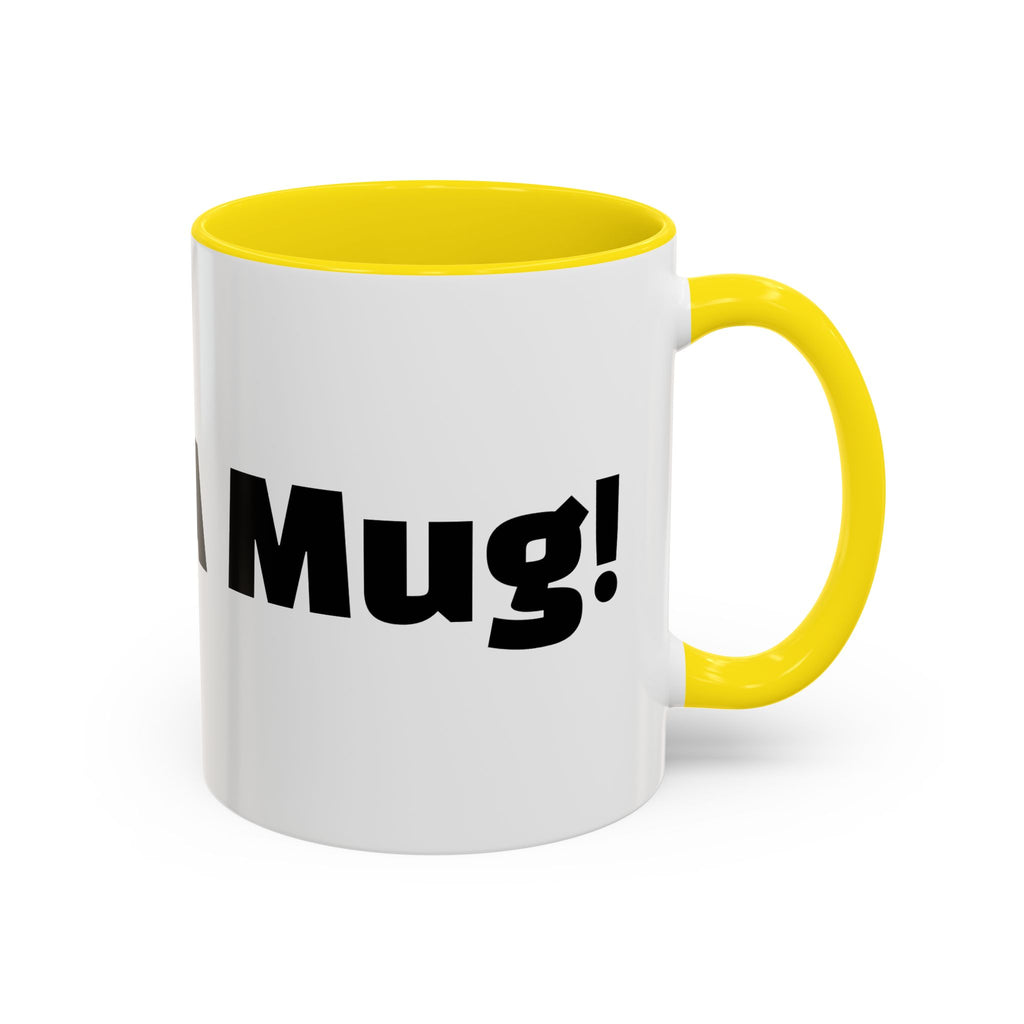 "What A Mug!"