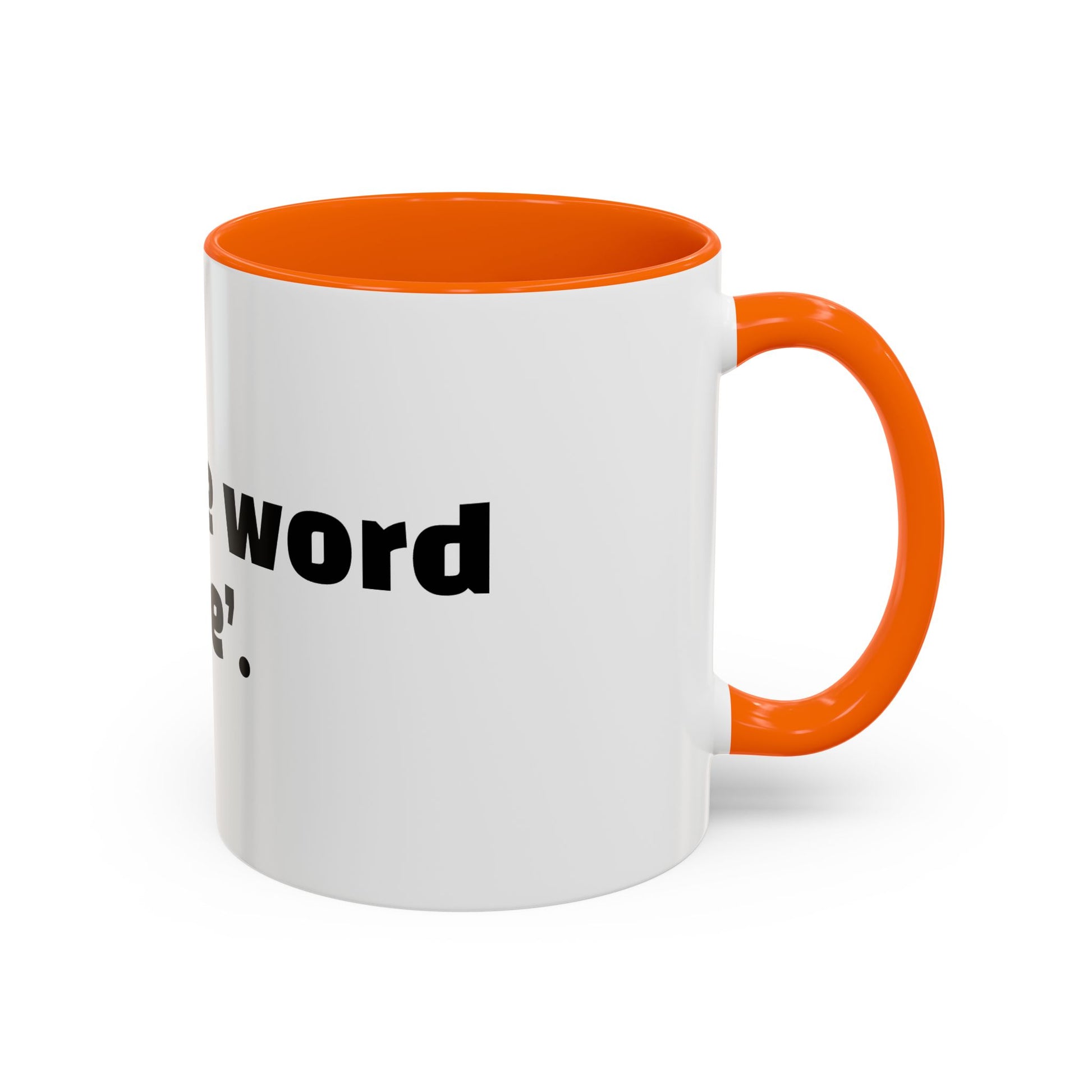 "My safe word is ‘leave’."
