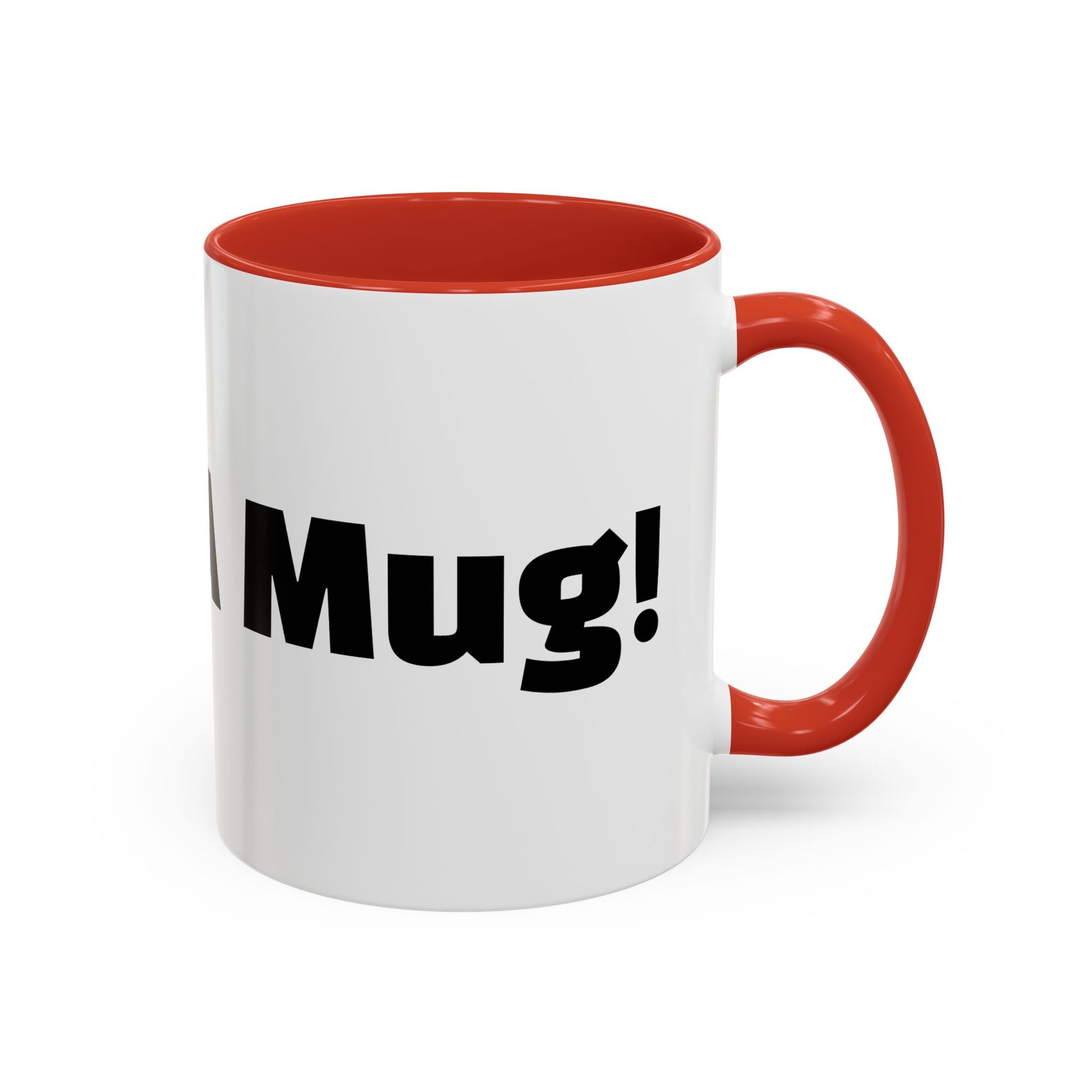 "What A Mug!"