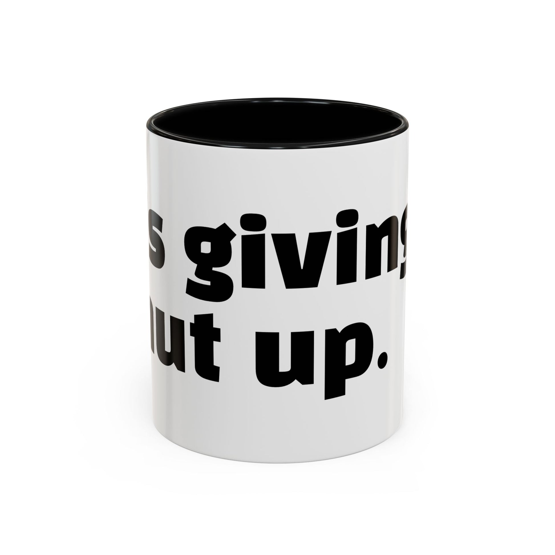 "It’s giving… shut up."