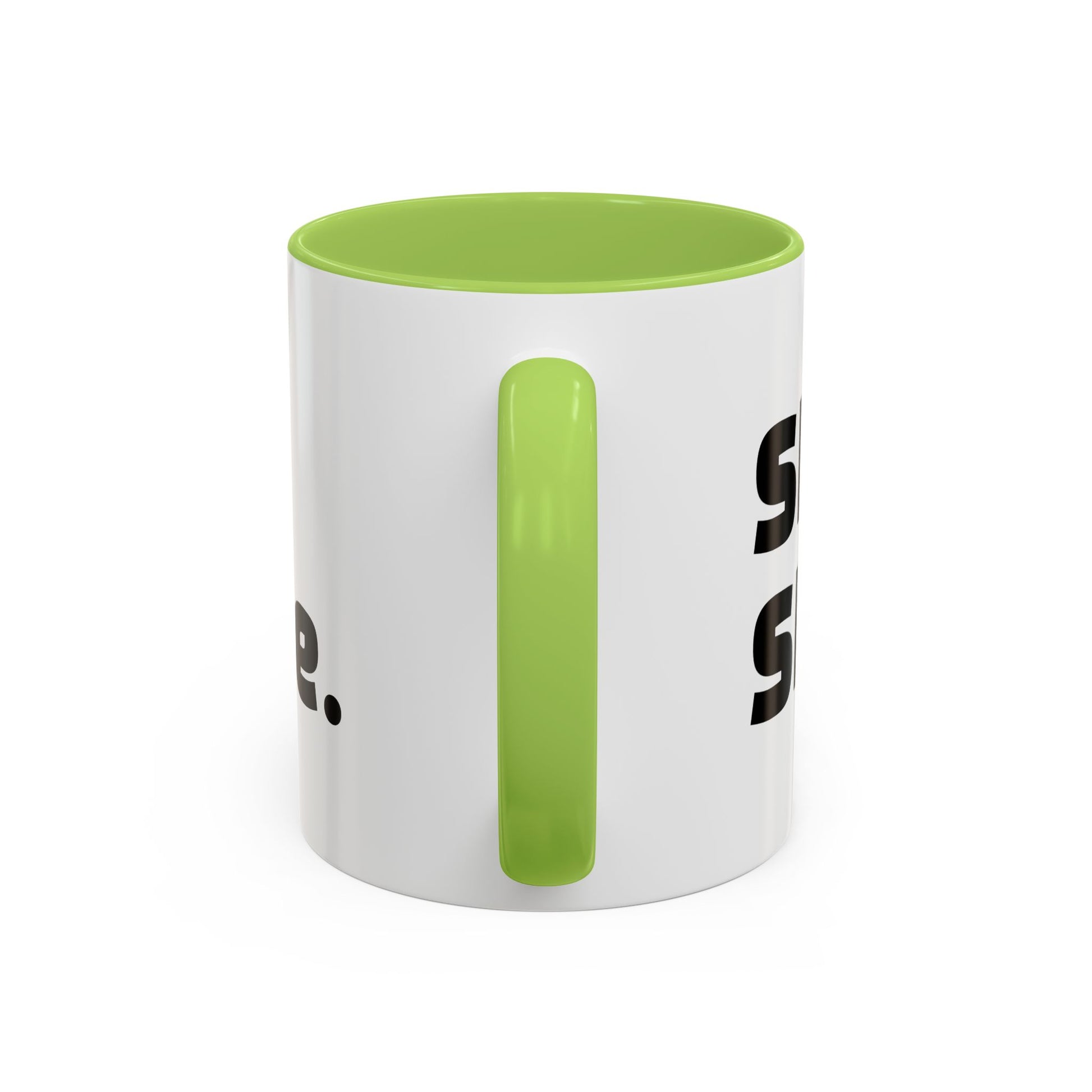 "Sht mug. Sht attitude.”
